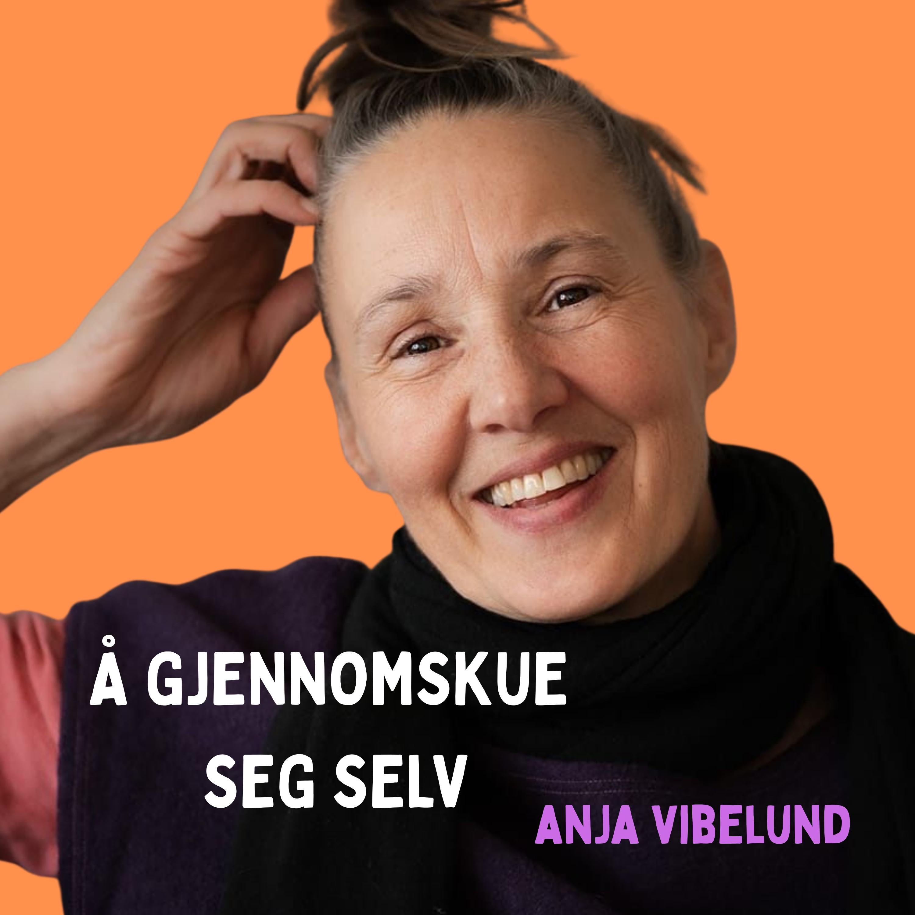 Å gjennomskue seg selv