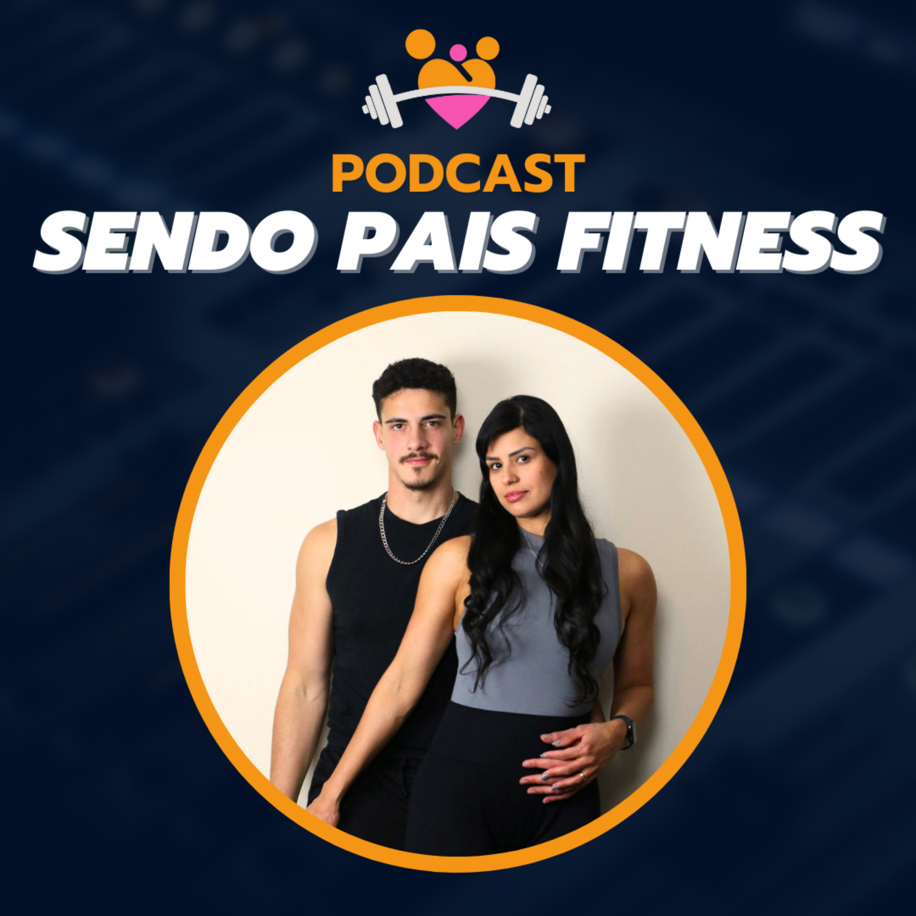 Sendo Pais Fitness podcast artwork