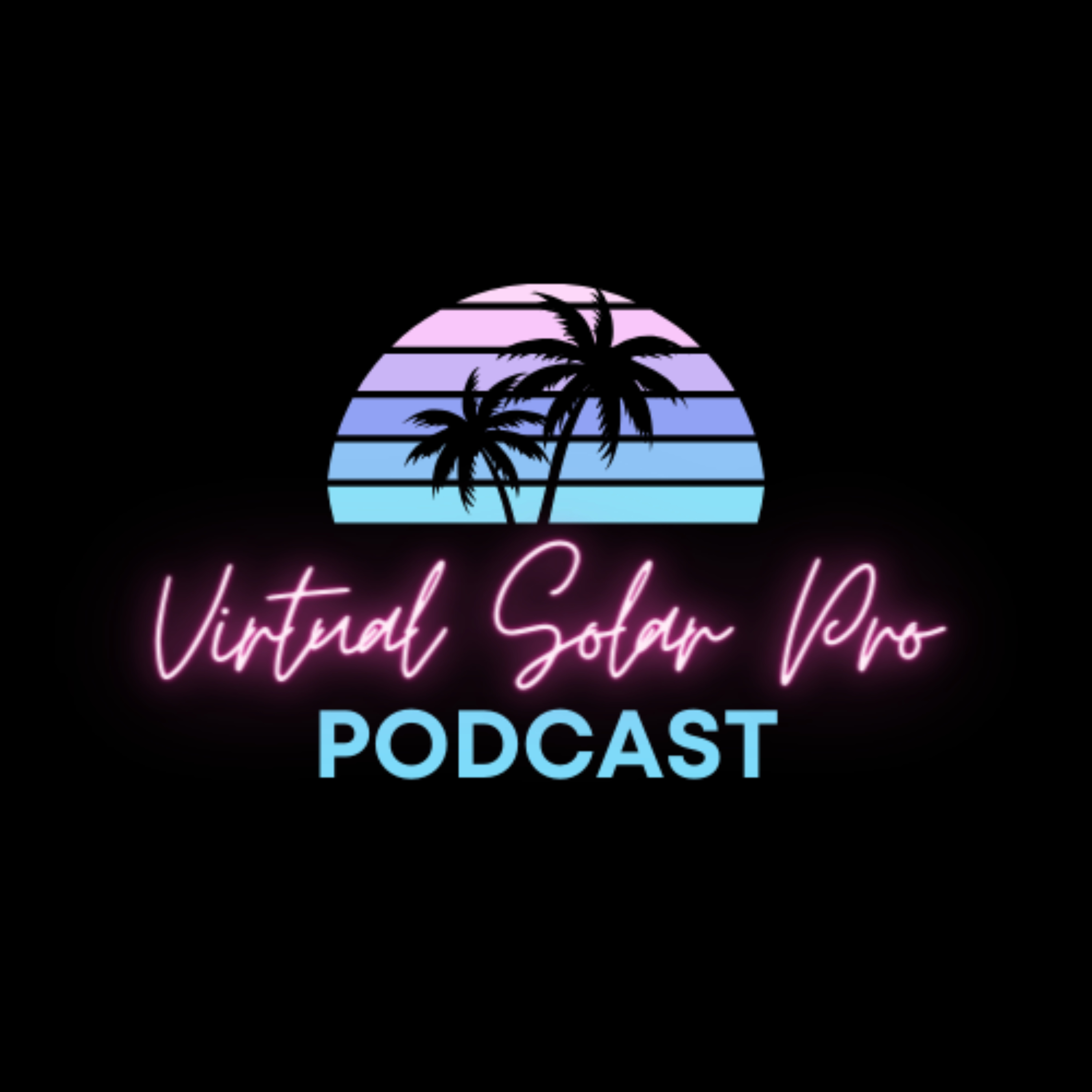 Virtual Solar Pro Podcast podcast artwork