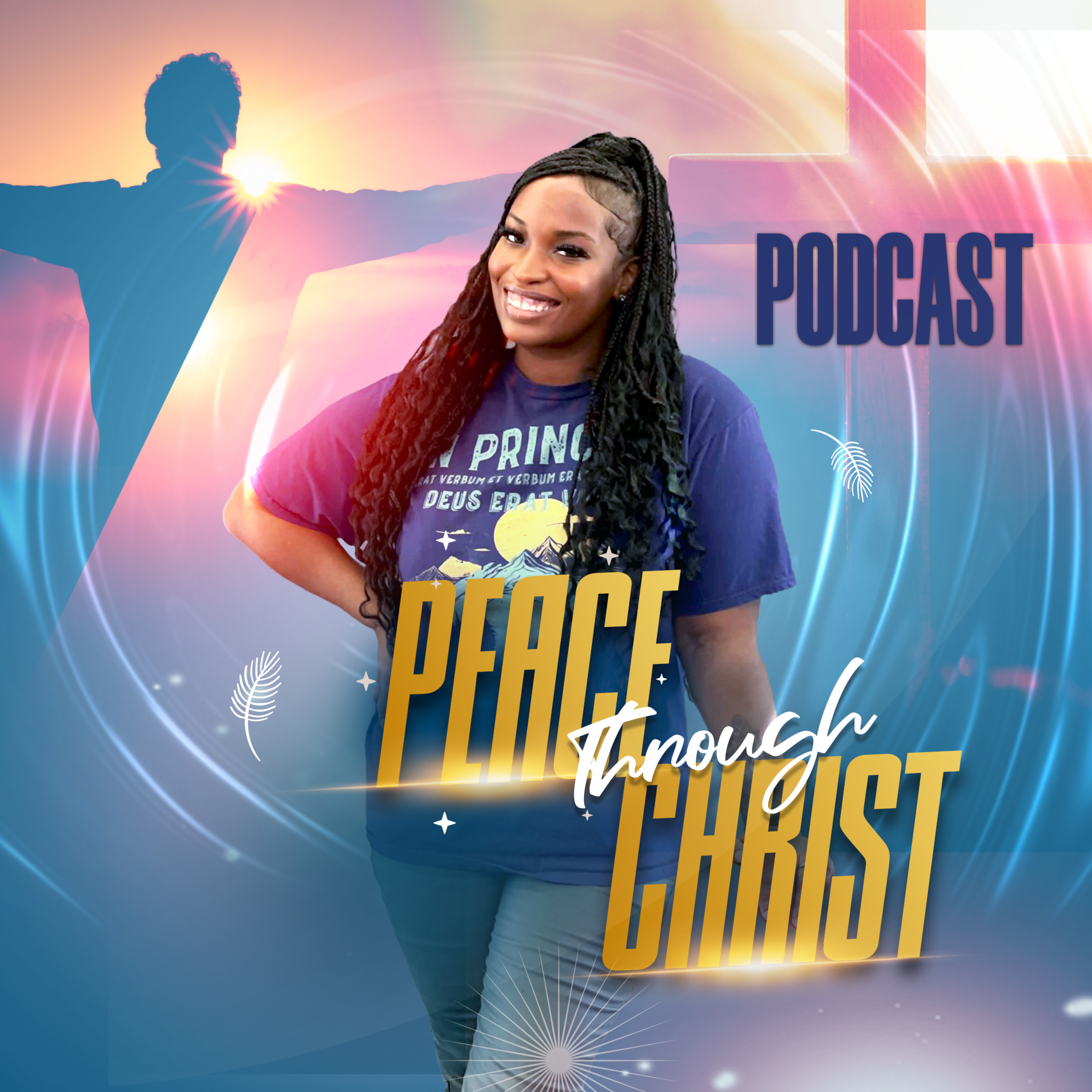 Peace Through Christ Podcast podcast artwork