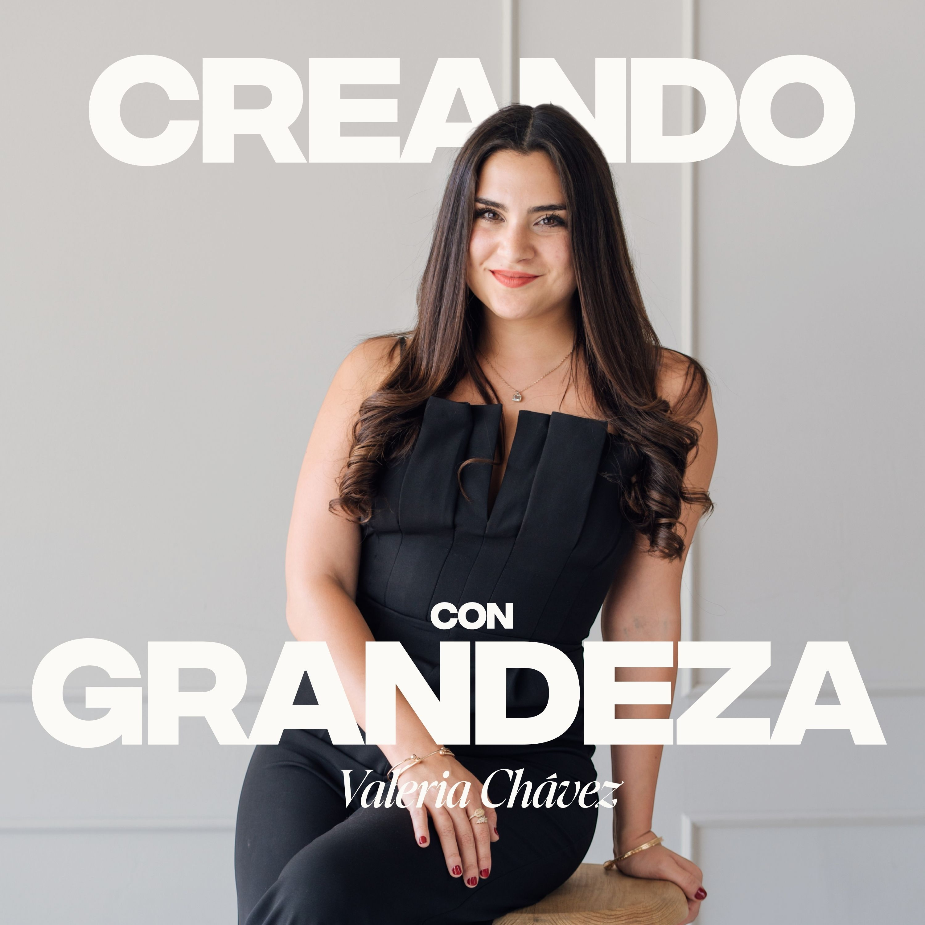 Creando con GRANDEZA