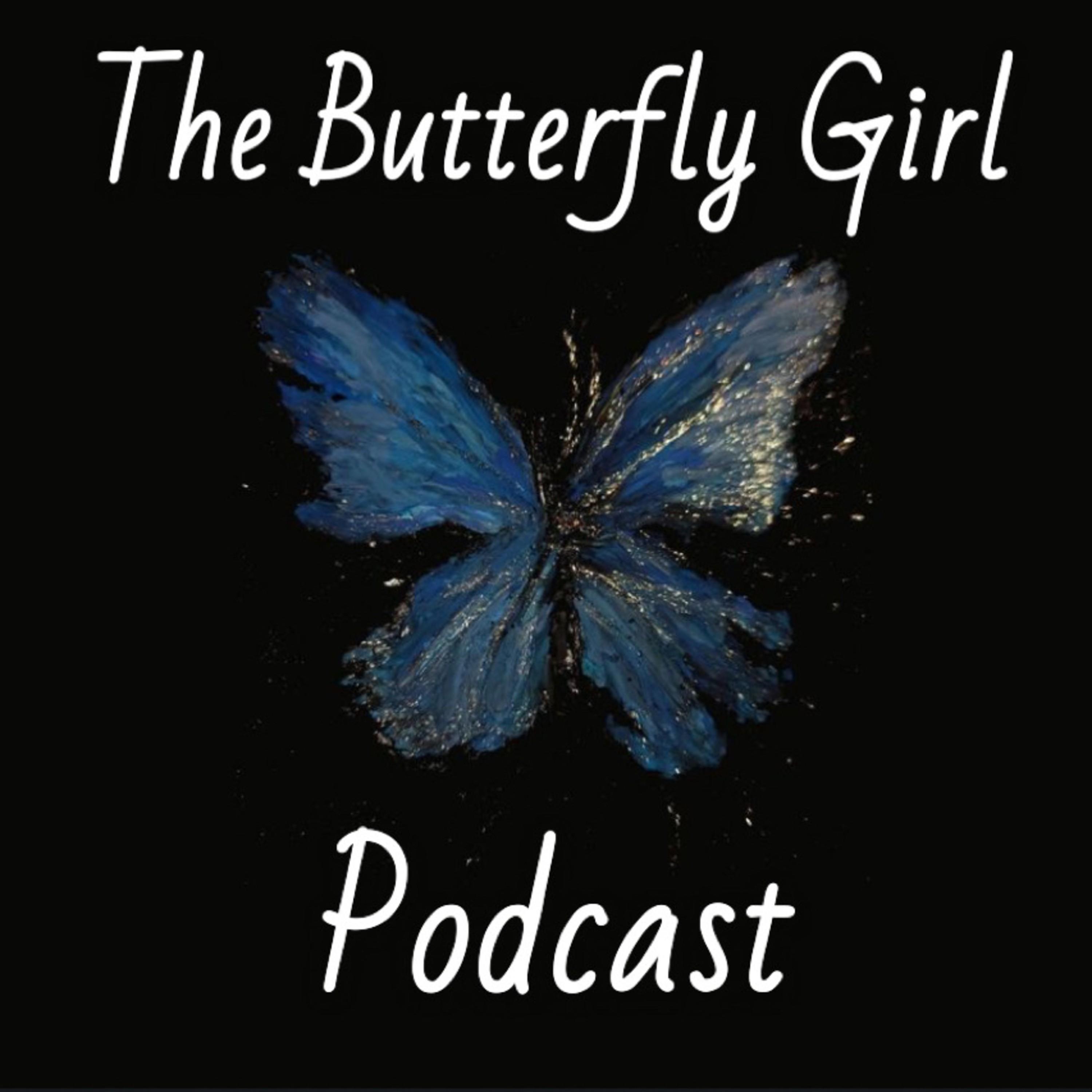 The Butterfly Girl podcast artwork