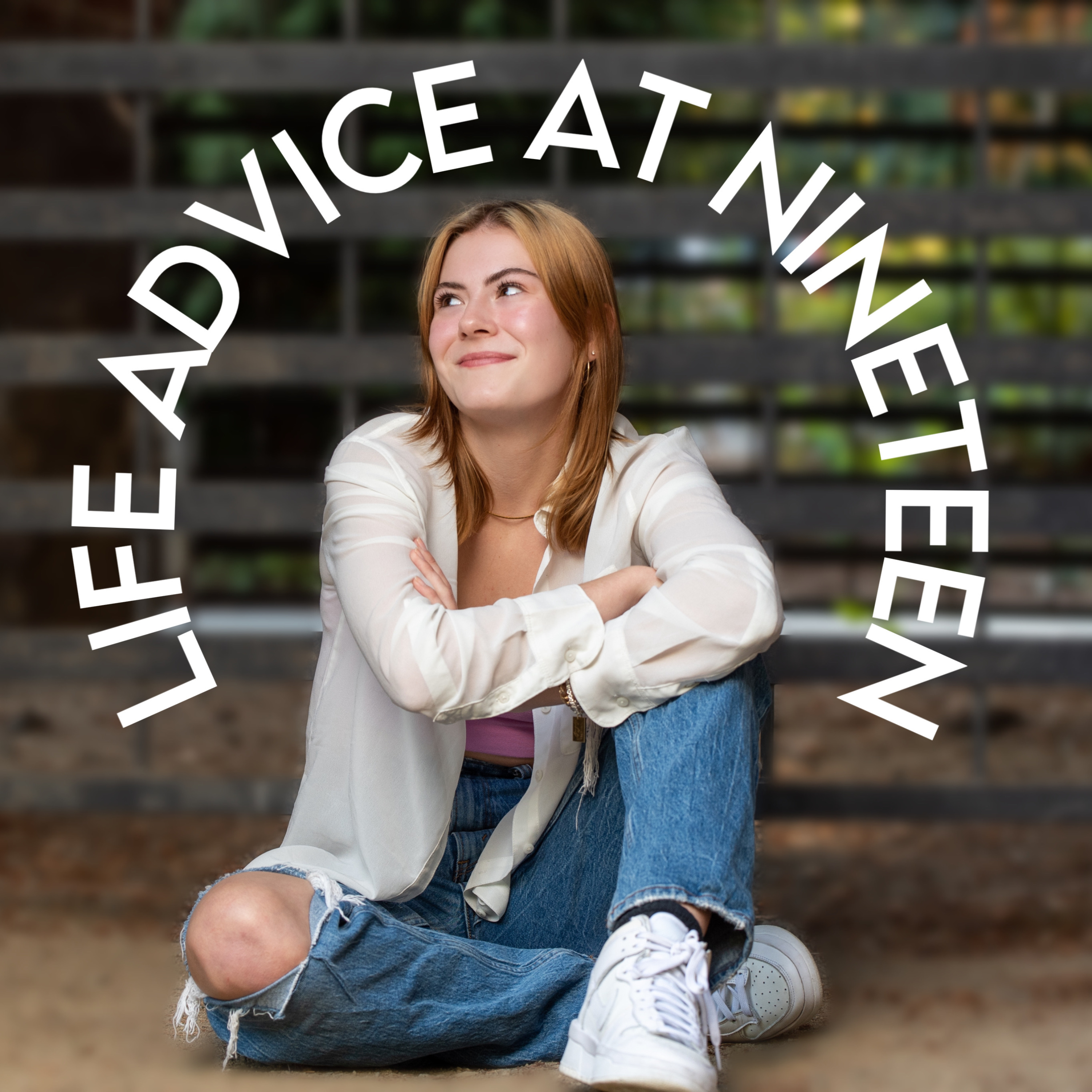 Life Advice At Nineteen podcast artwork