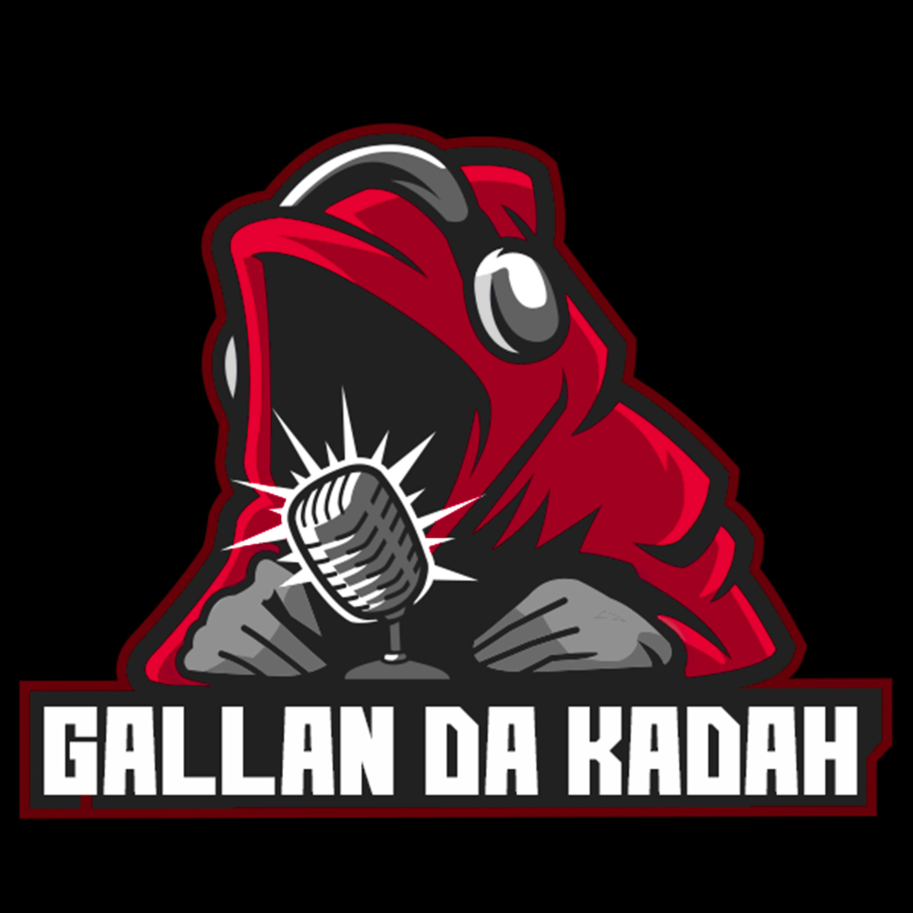 Gallan Da Kadah