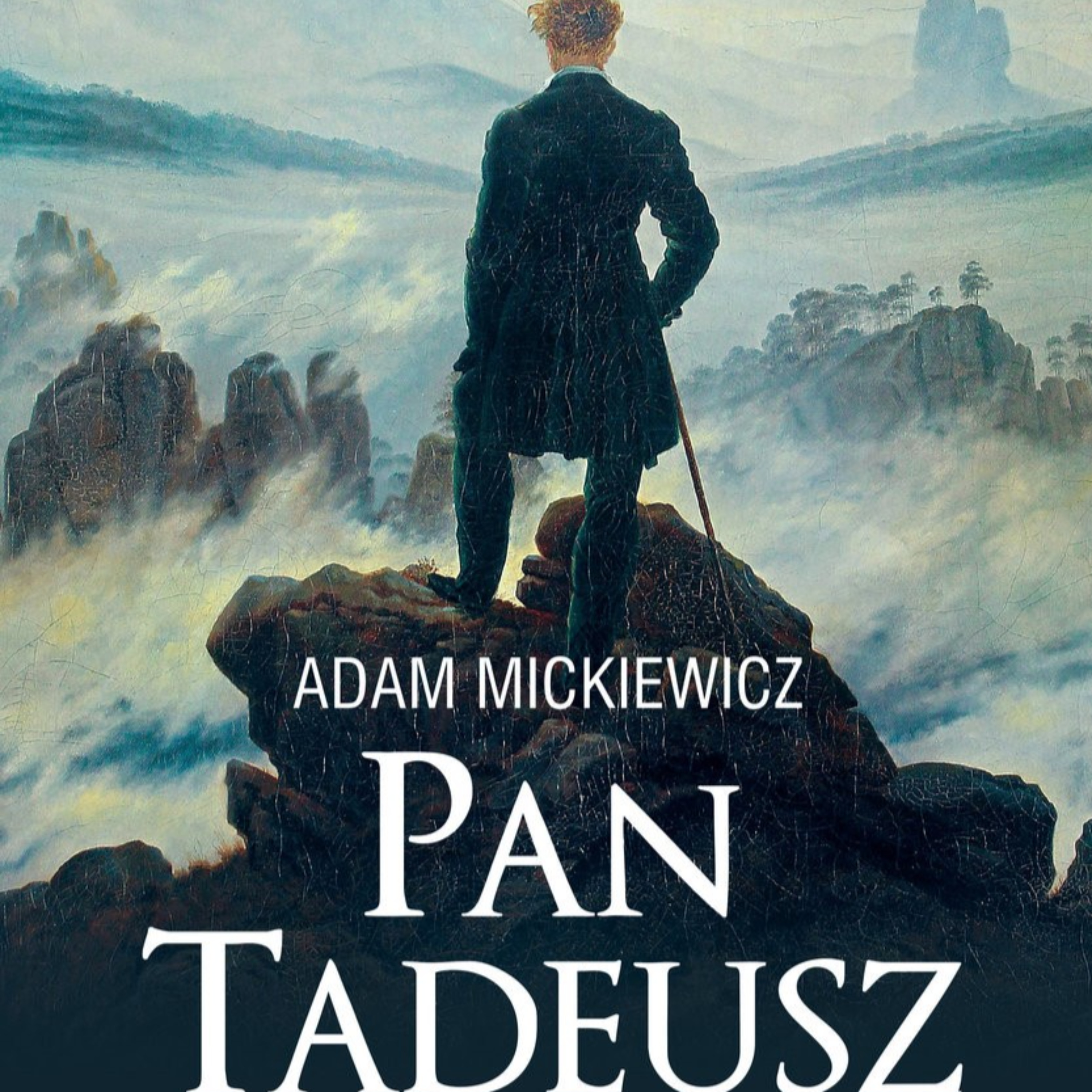 Pan Tadeusz. Adam Mickiewicz