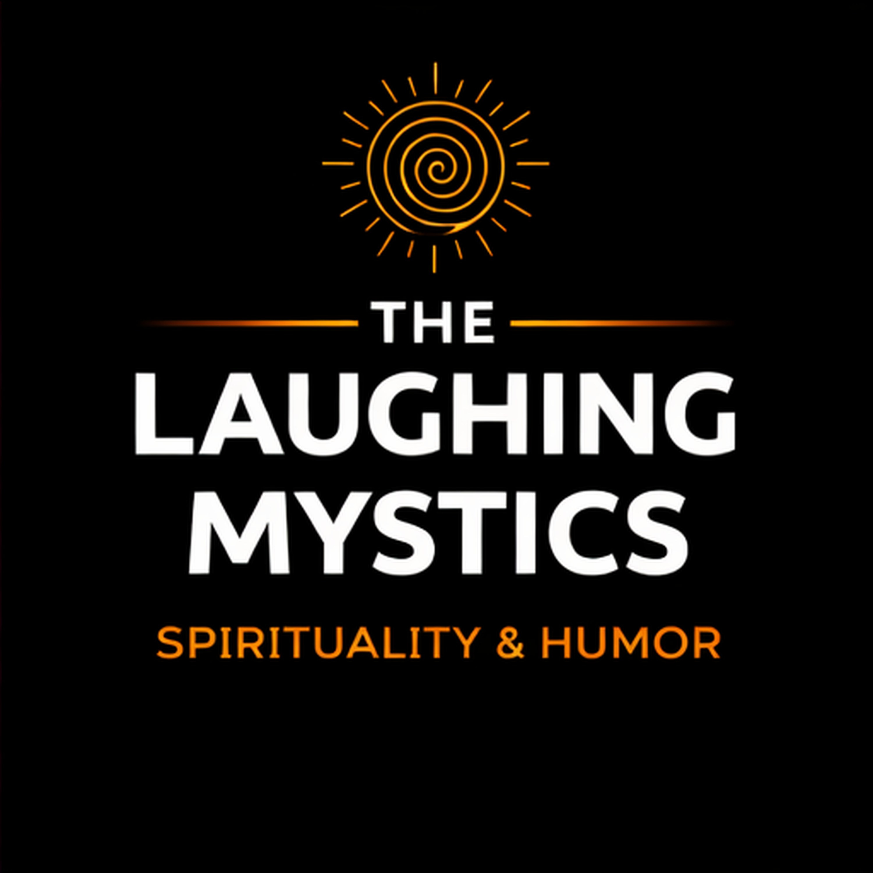 The Laughing Mystics: An unorthodox journey through the liturgical year
