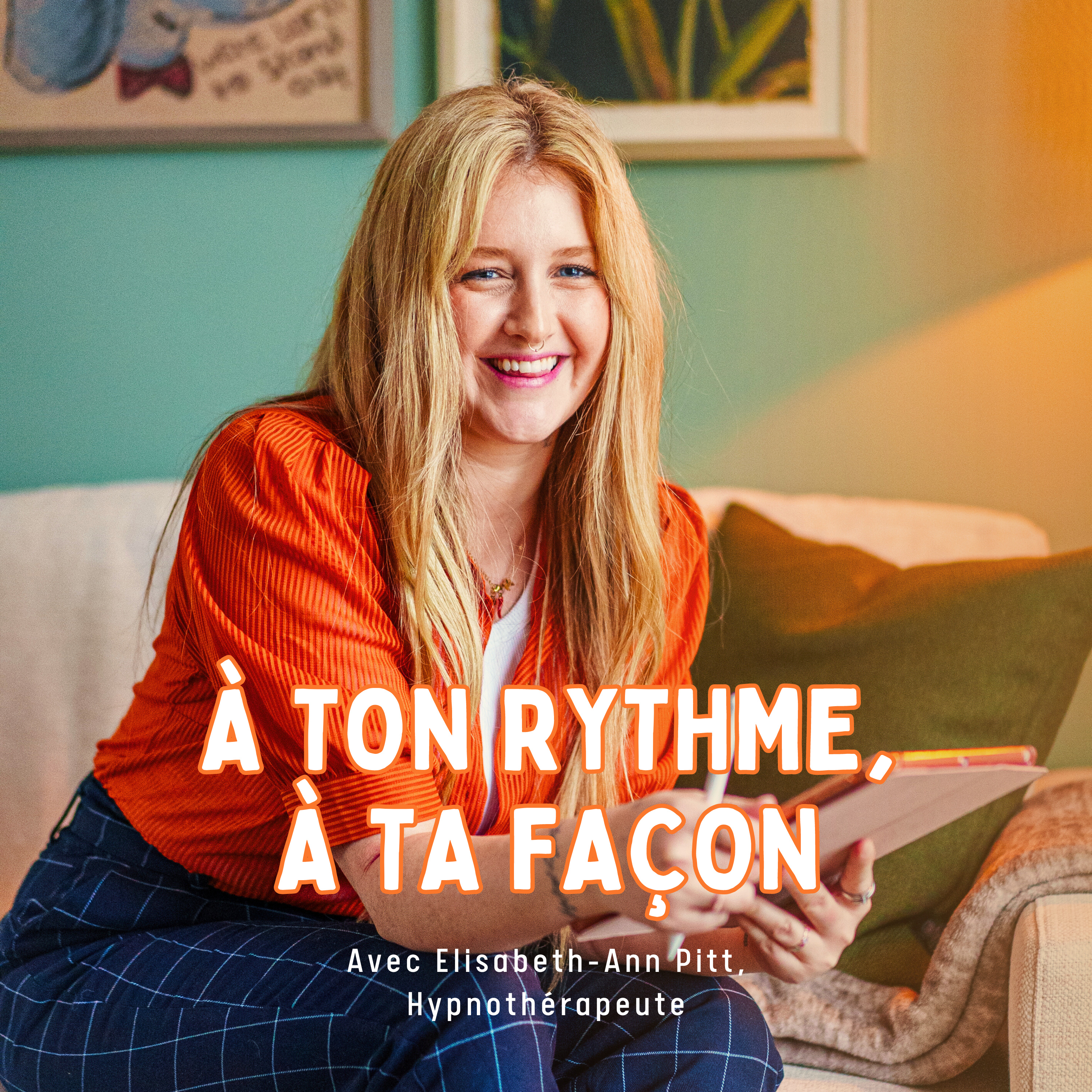À ton rythme, À ta façon: hypnoses et conversations podcast artwork