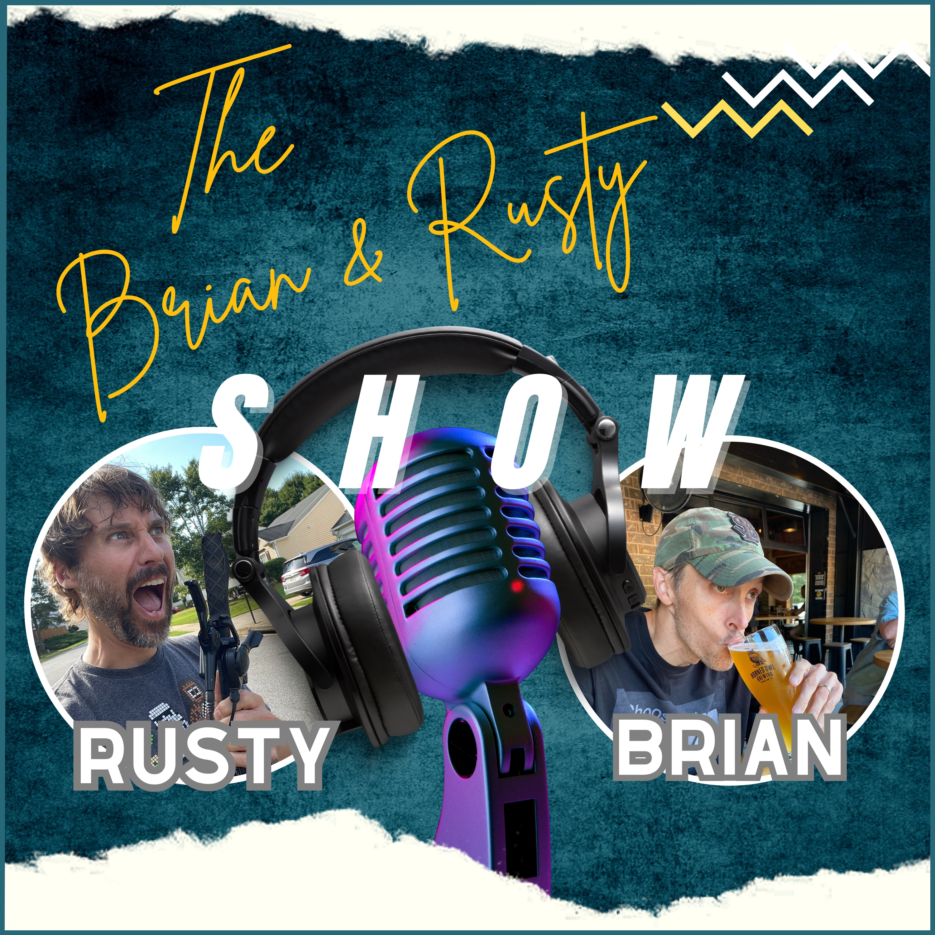 The Brian and Rusty Show