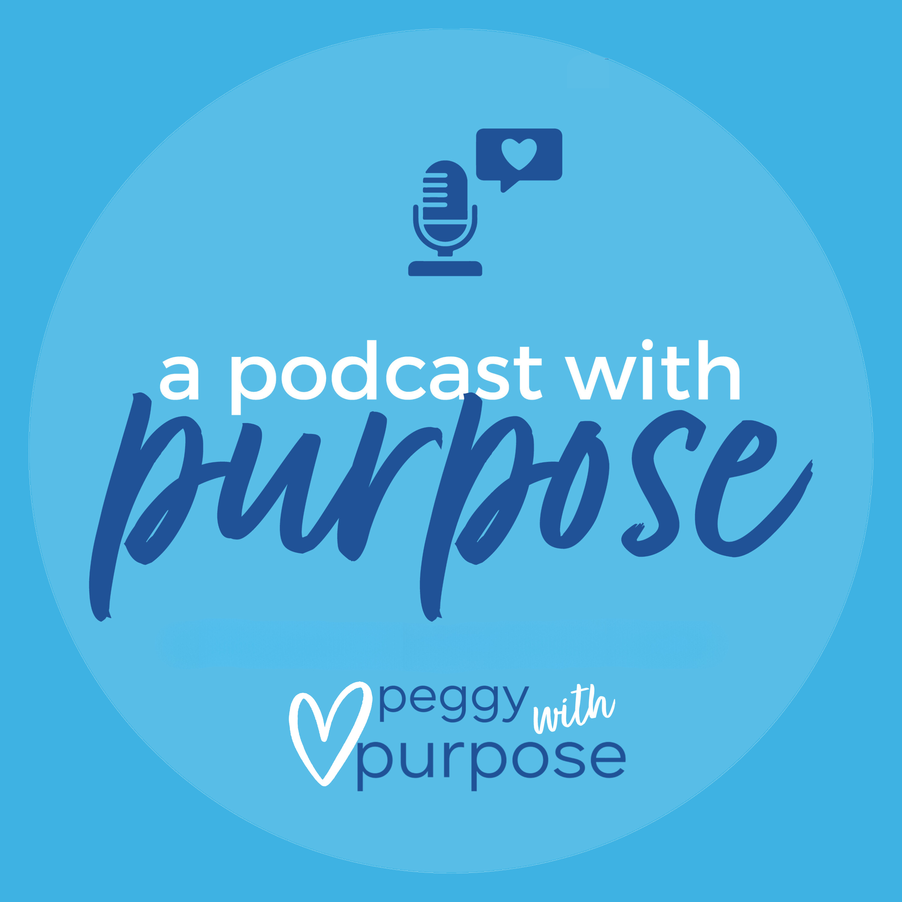 A Podcast with Purpose podcast artwork