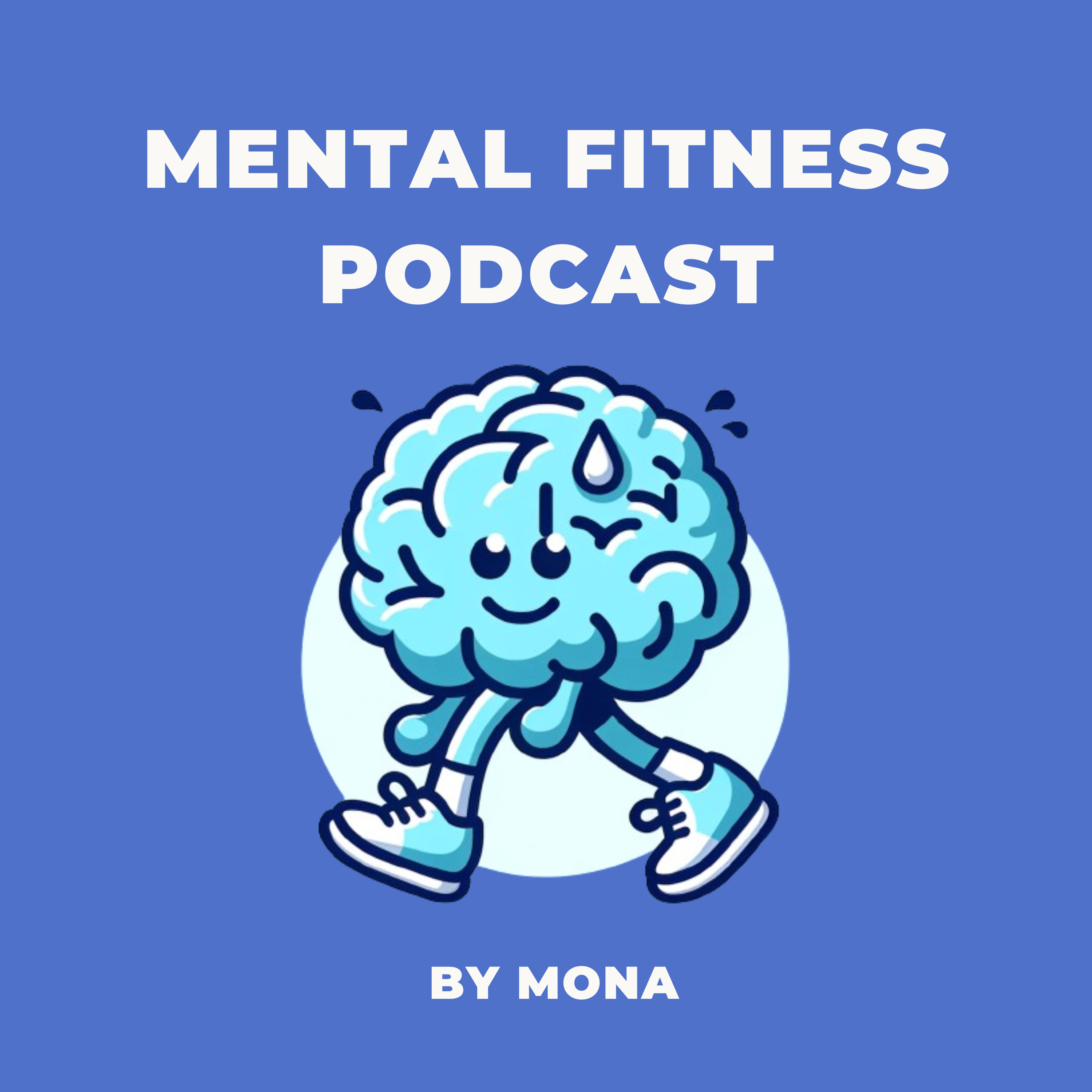 Mental Fitness Podcast