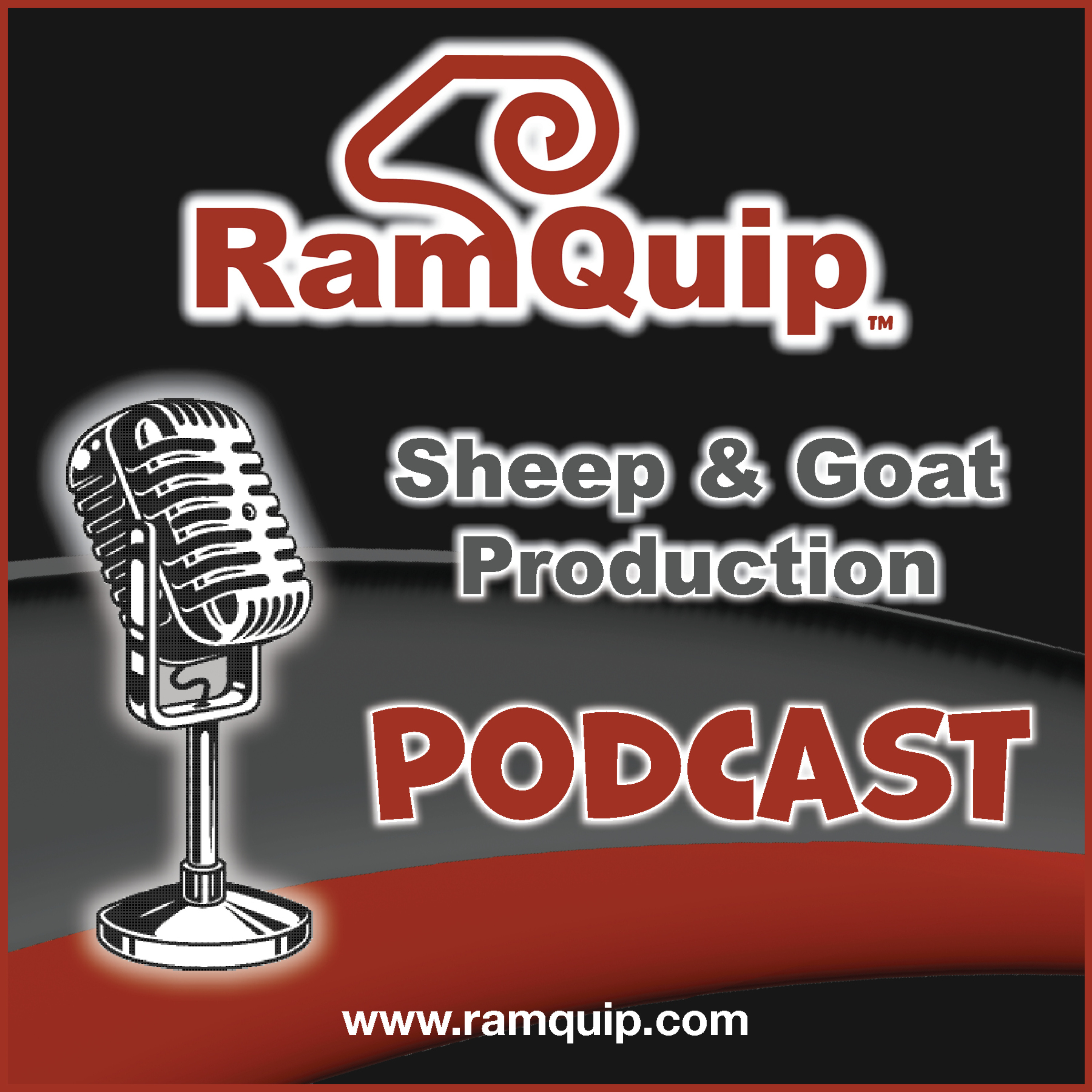 RamQuip: Sheep & Goat Production Podcast