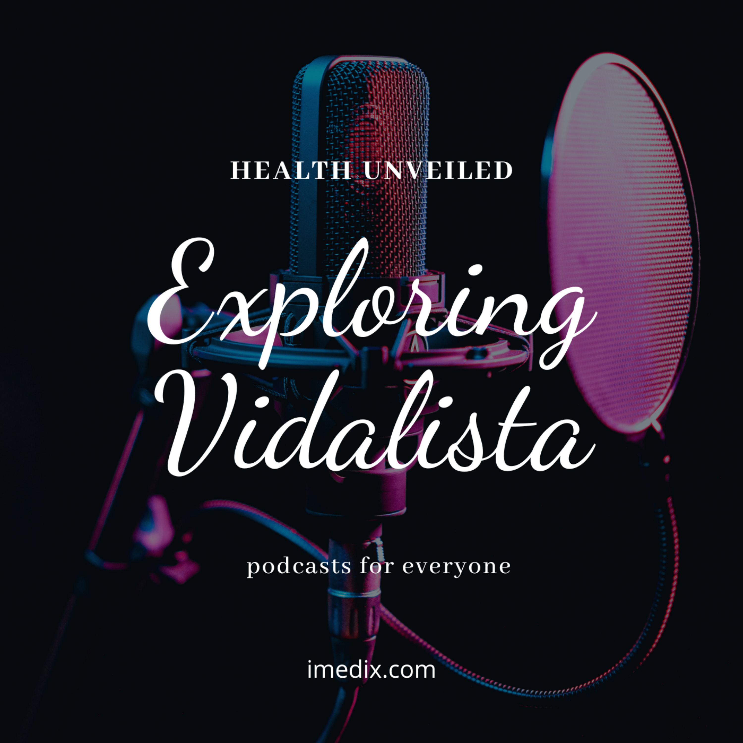 Vidalista: Bridging the Gap