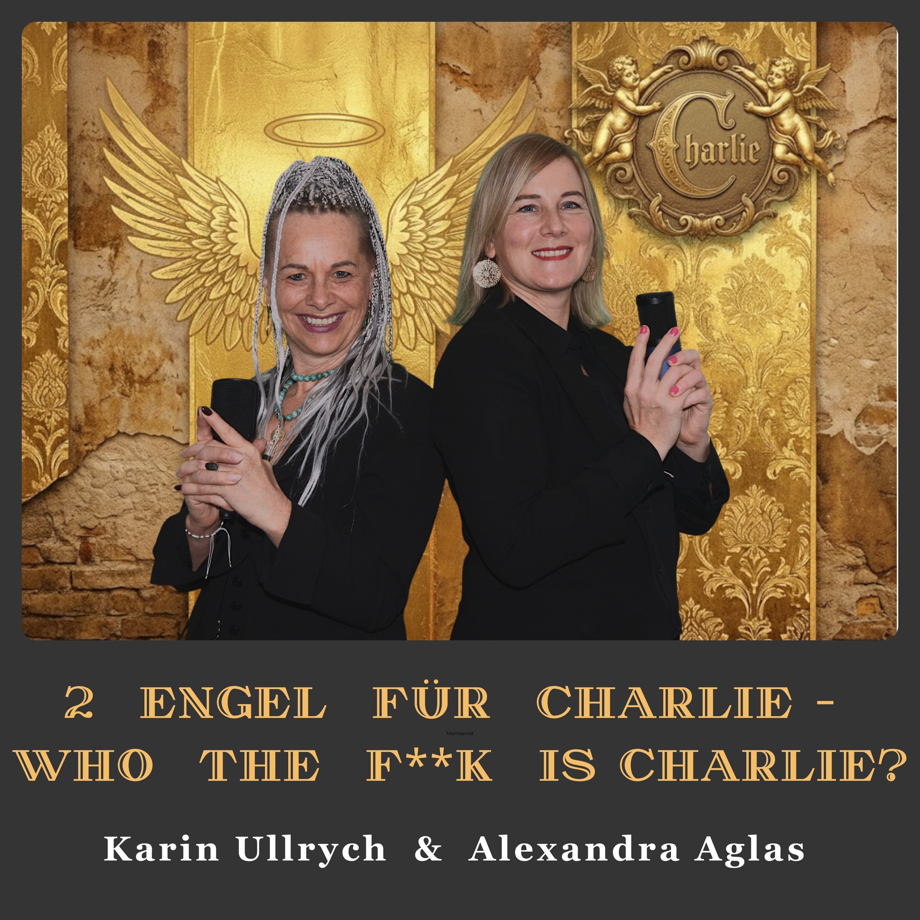 2 Engel für Charlie – who the f**k is Charlie?