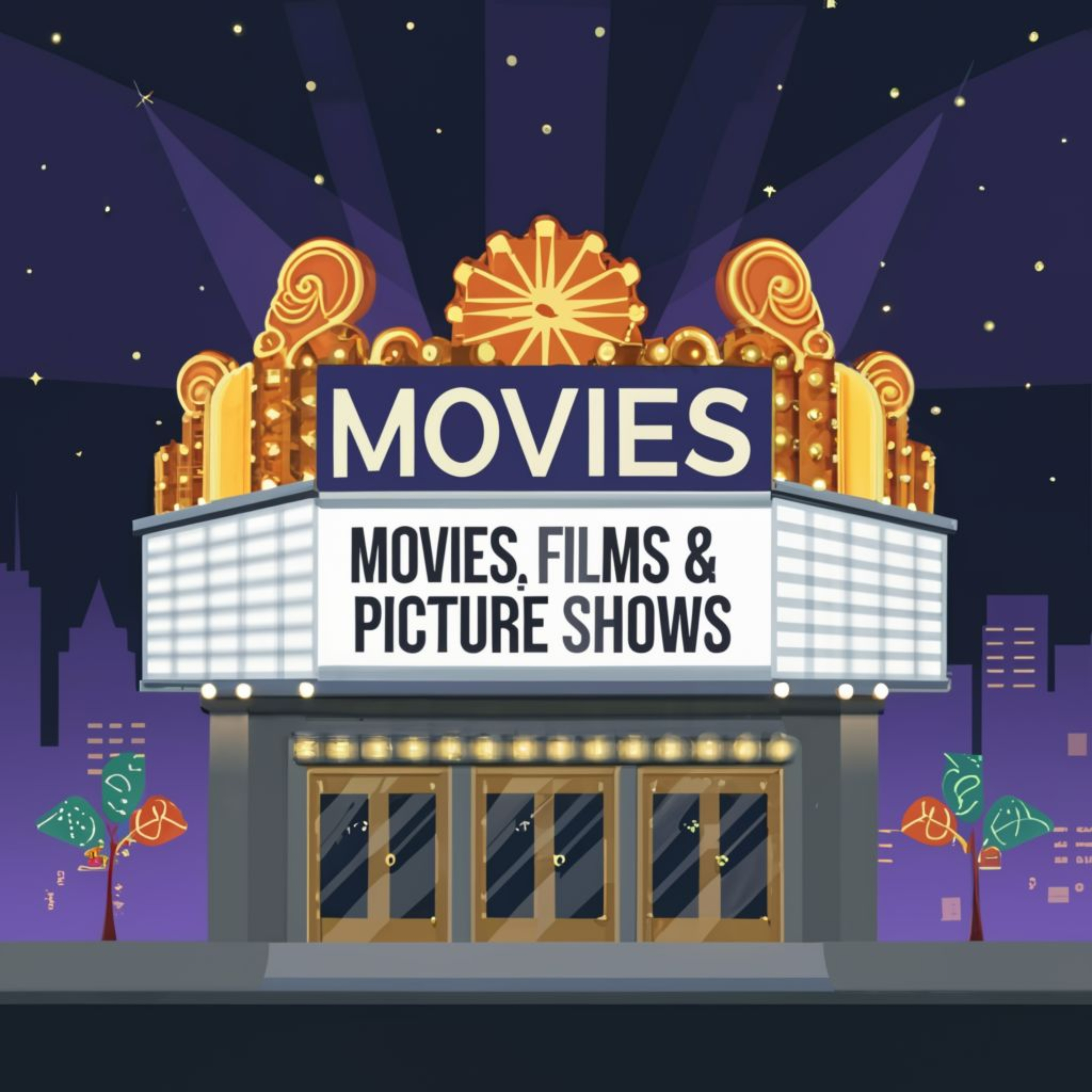 Movies, Films and Picture Shows podcast artwork