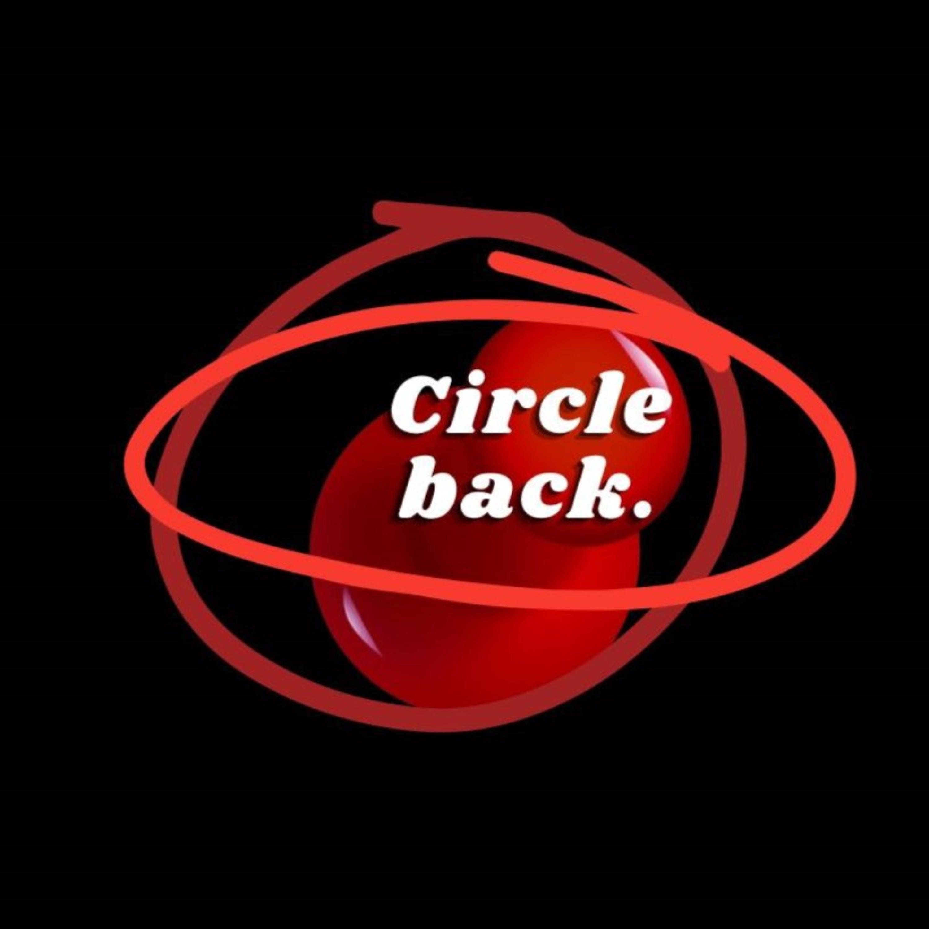 Circle back podcast artwork