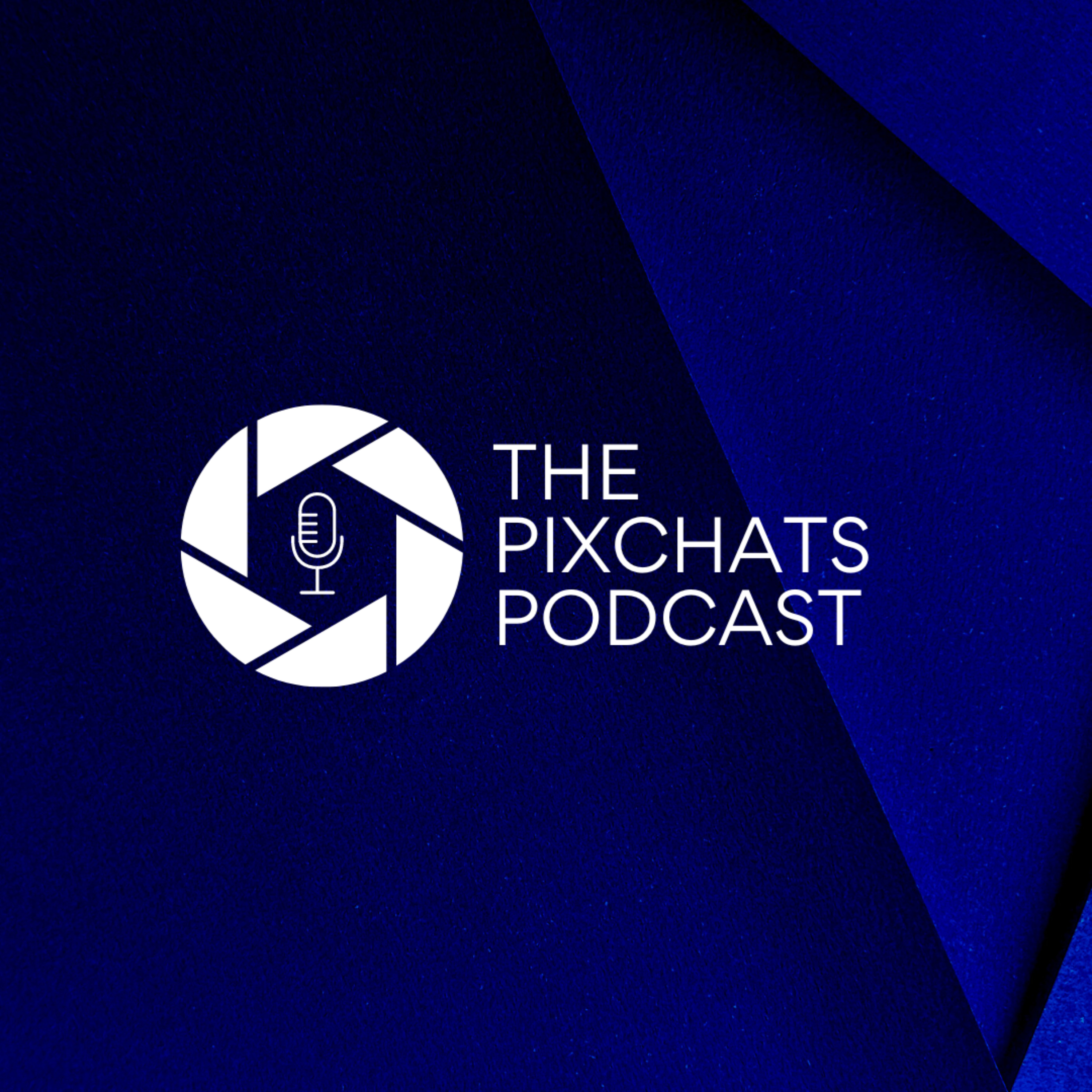 The Pixchats Podcast