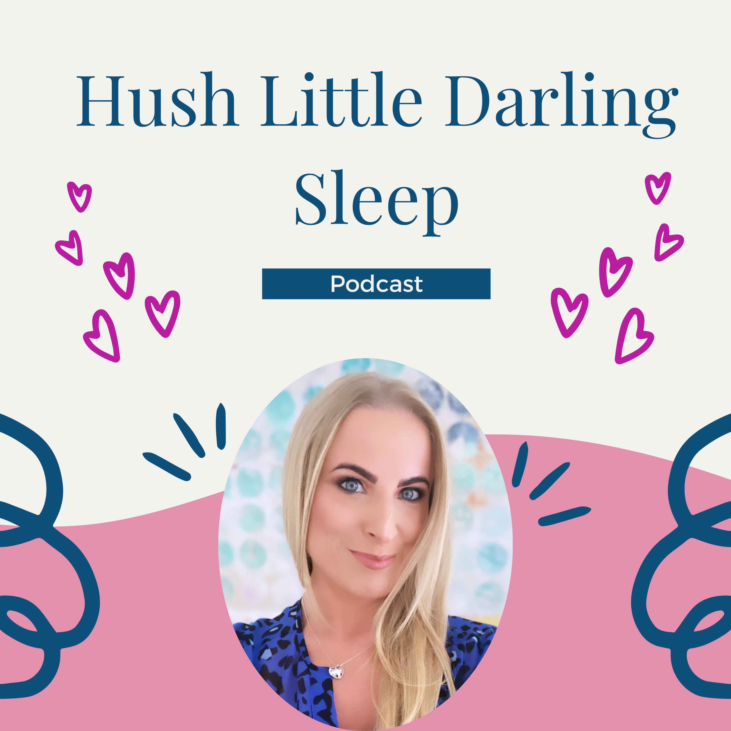 Hush Little Darling Sleep podcast artwork