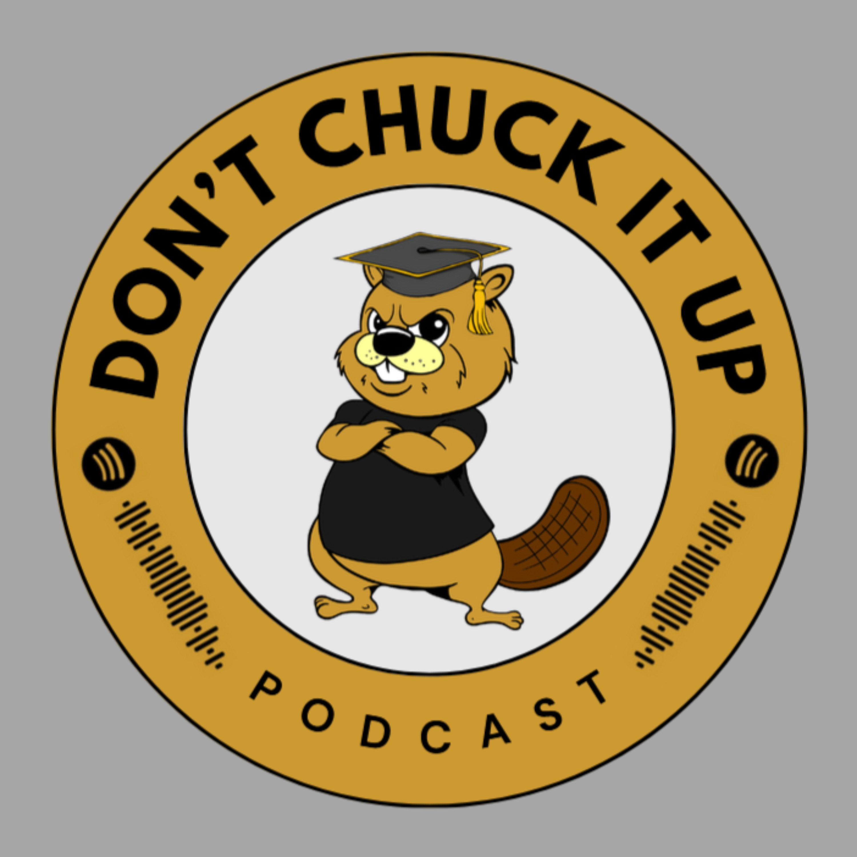 Don\'t Chuck It Up