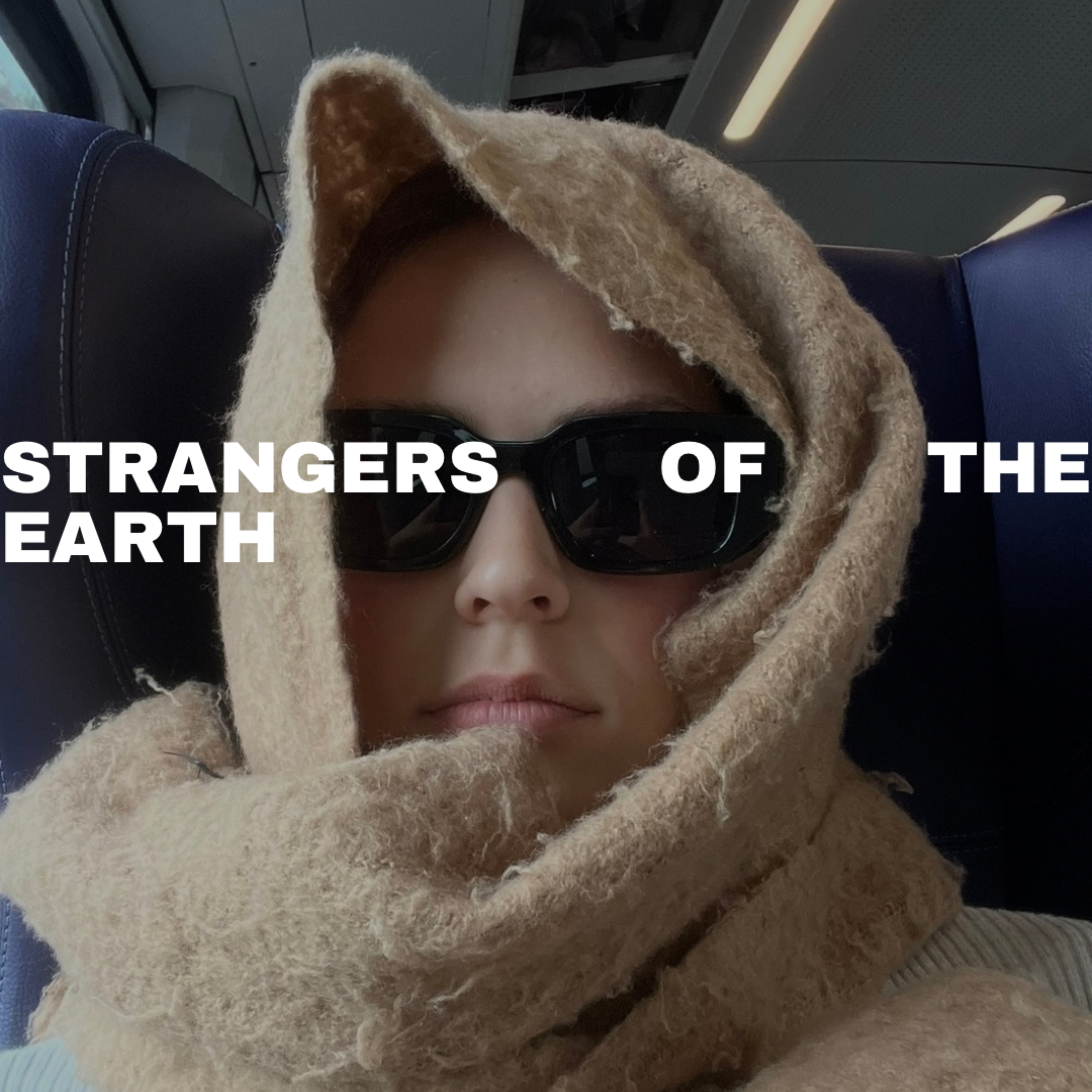 Strangers of the Earth