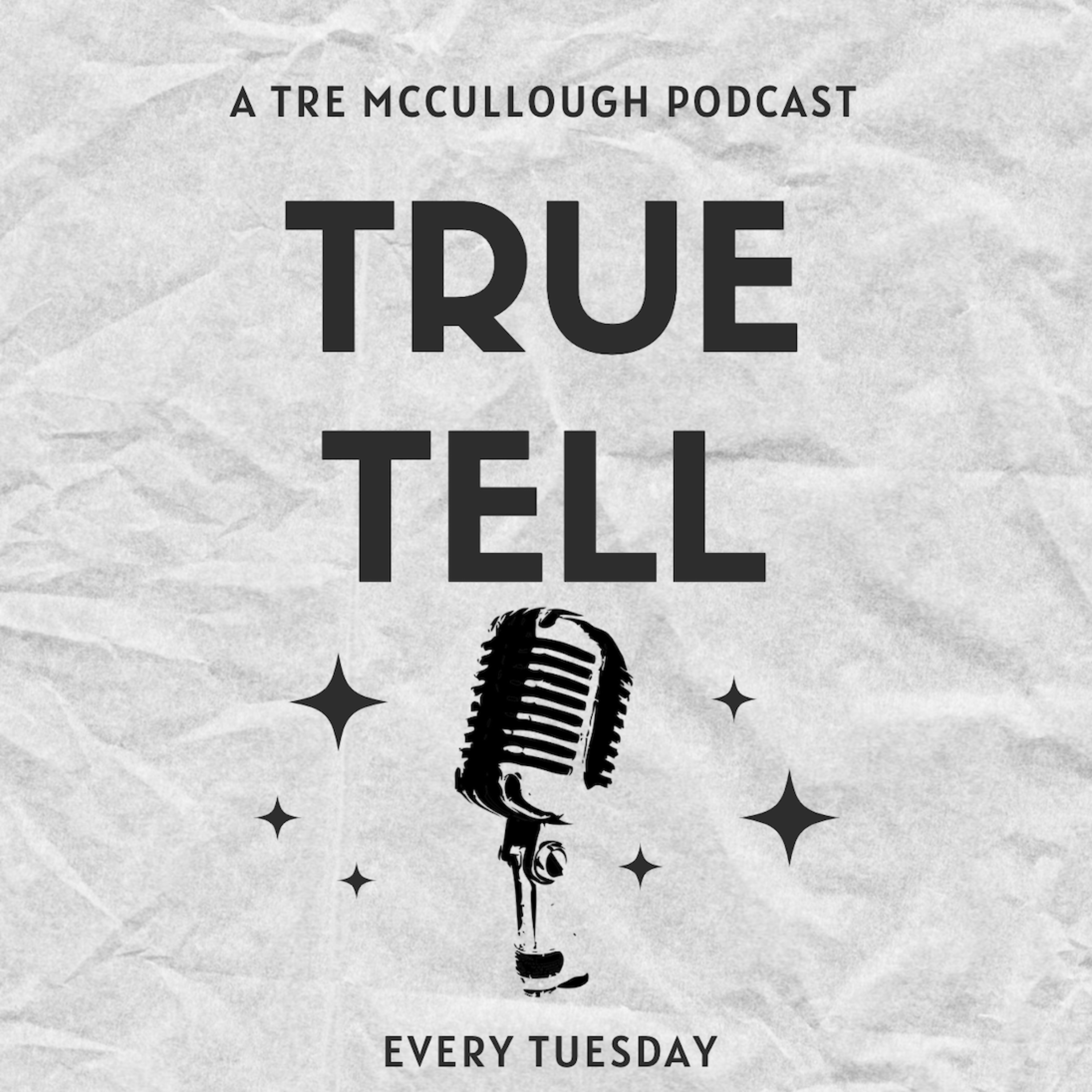 The True Tell Podcast podcast artwork