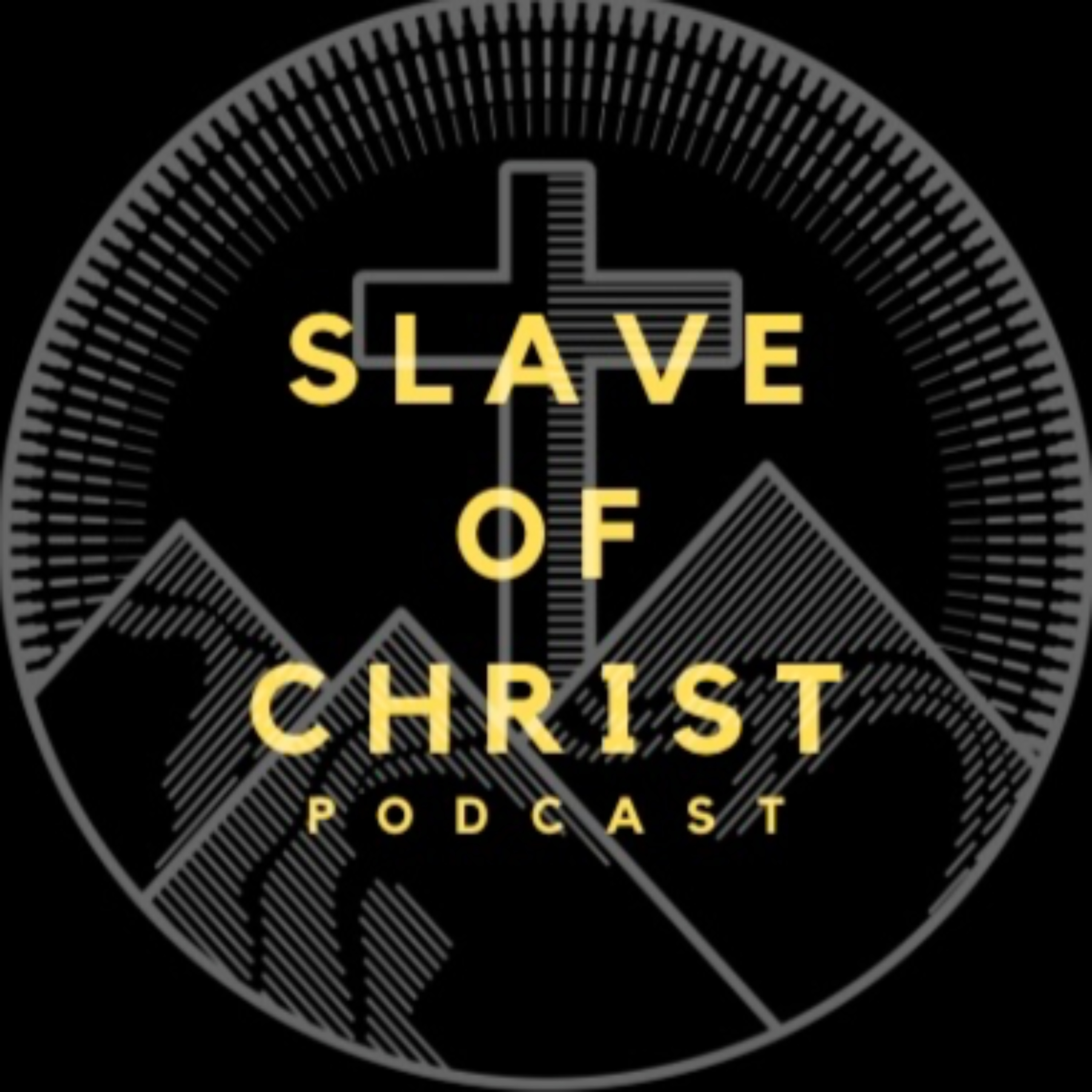 Slave of Christ podcast artwork