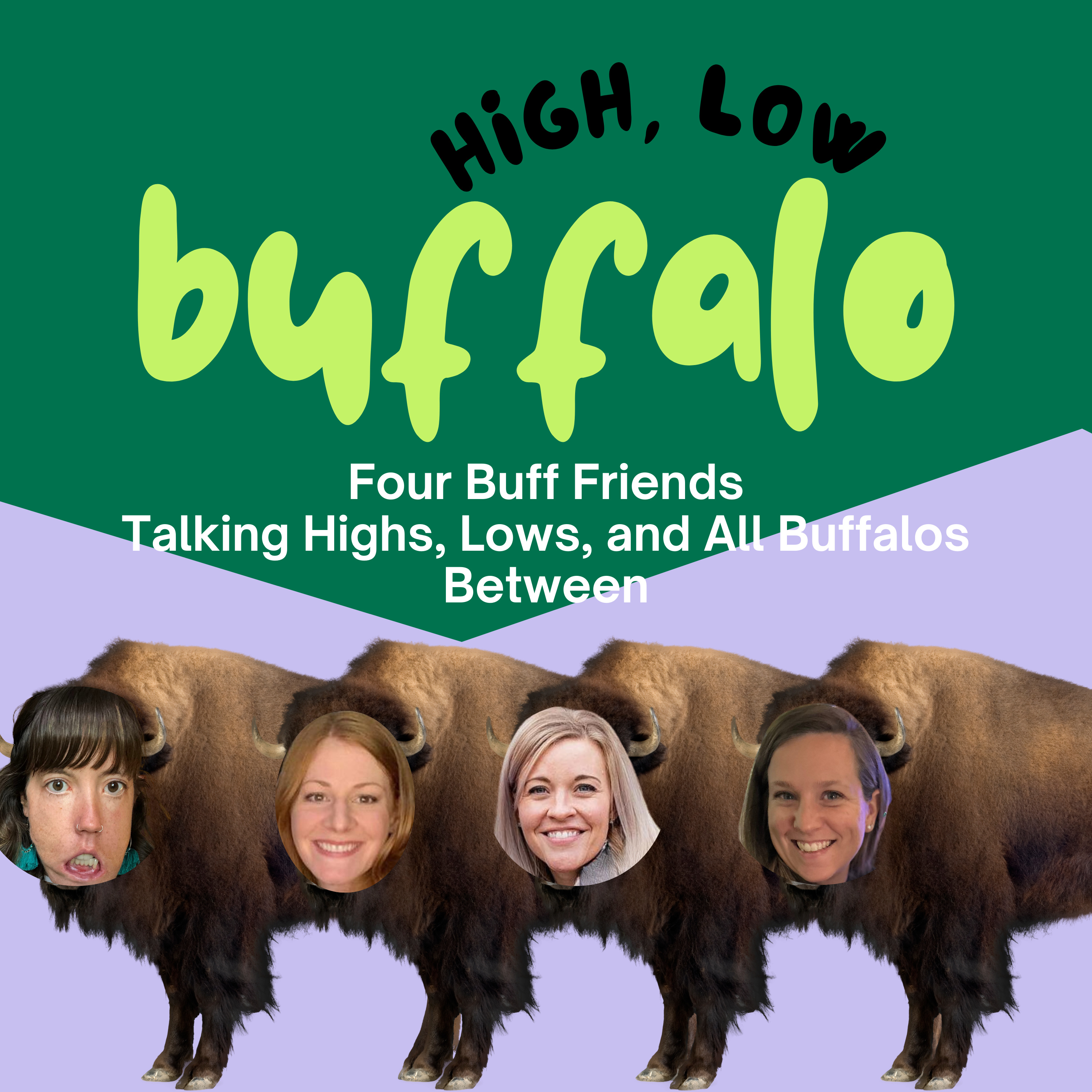 High, Low, Buffalo