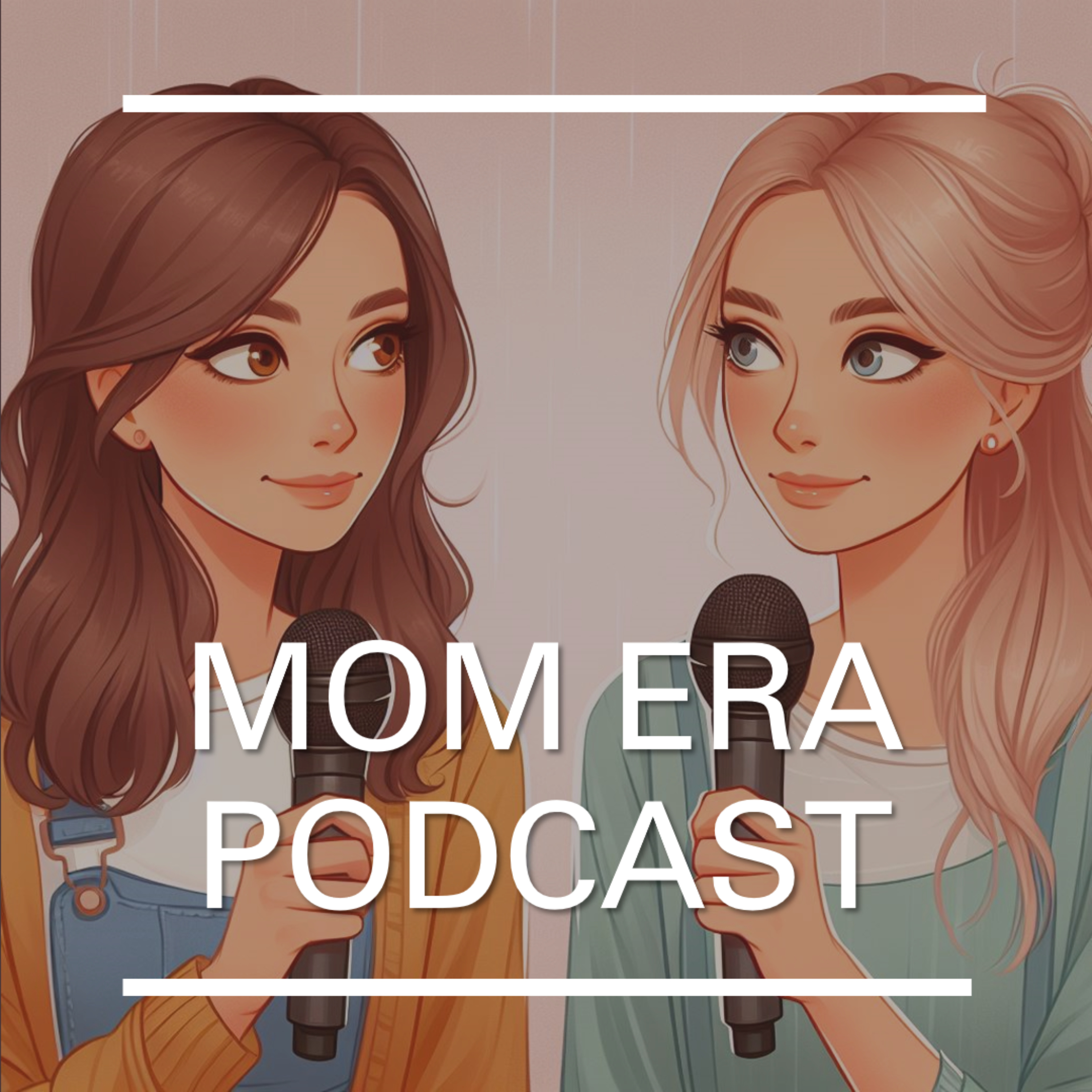 Mom Era Podcast