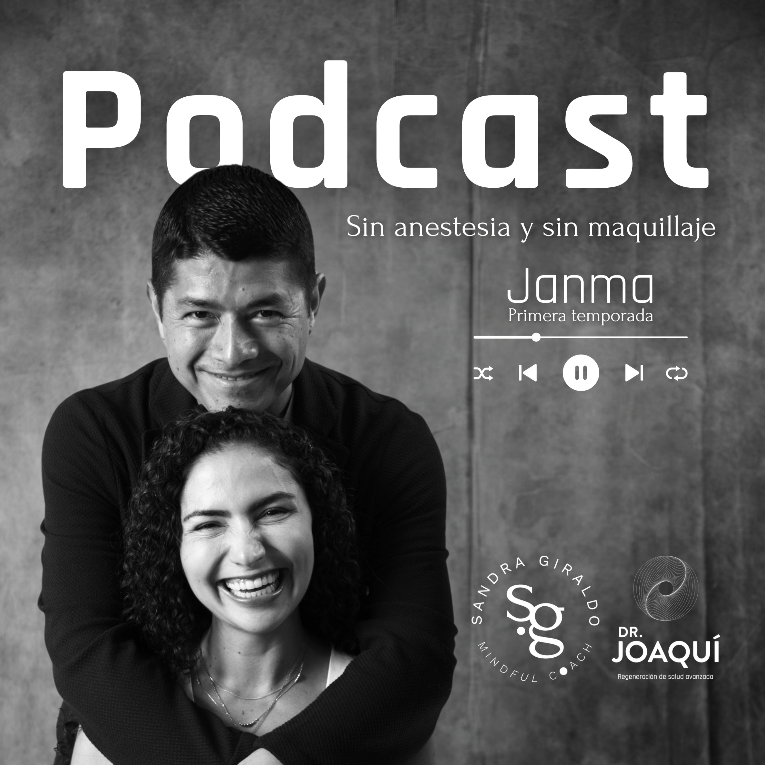 Sin Anestesia y Sin Maquillaje podcast artwork