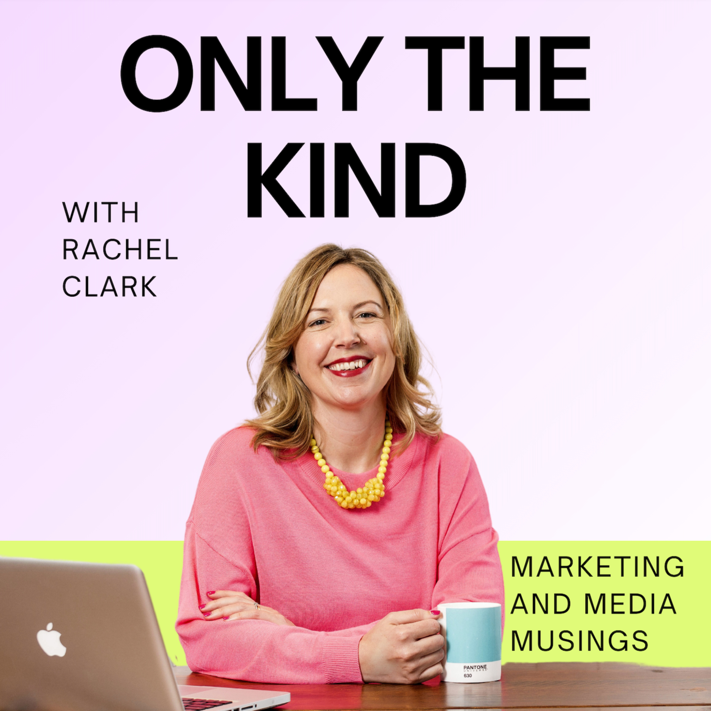Only The Kind: Marketing and Media Musings to Help Your Business Grow podcast artwork