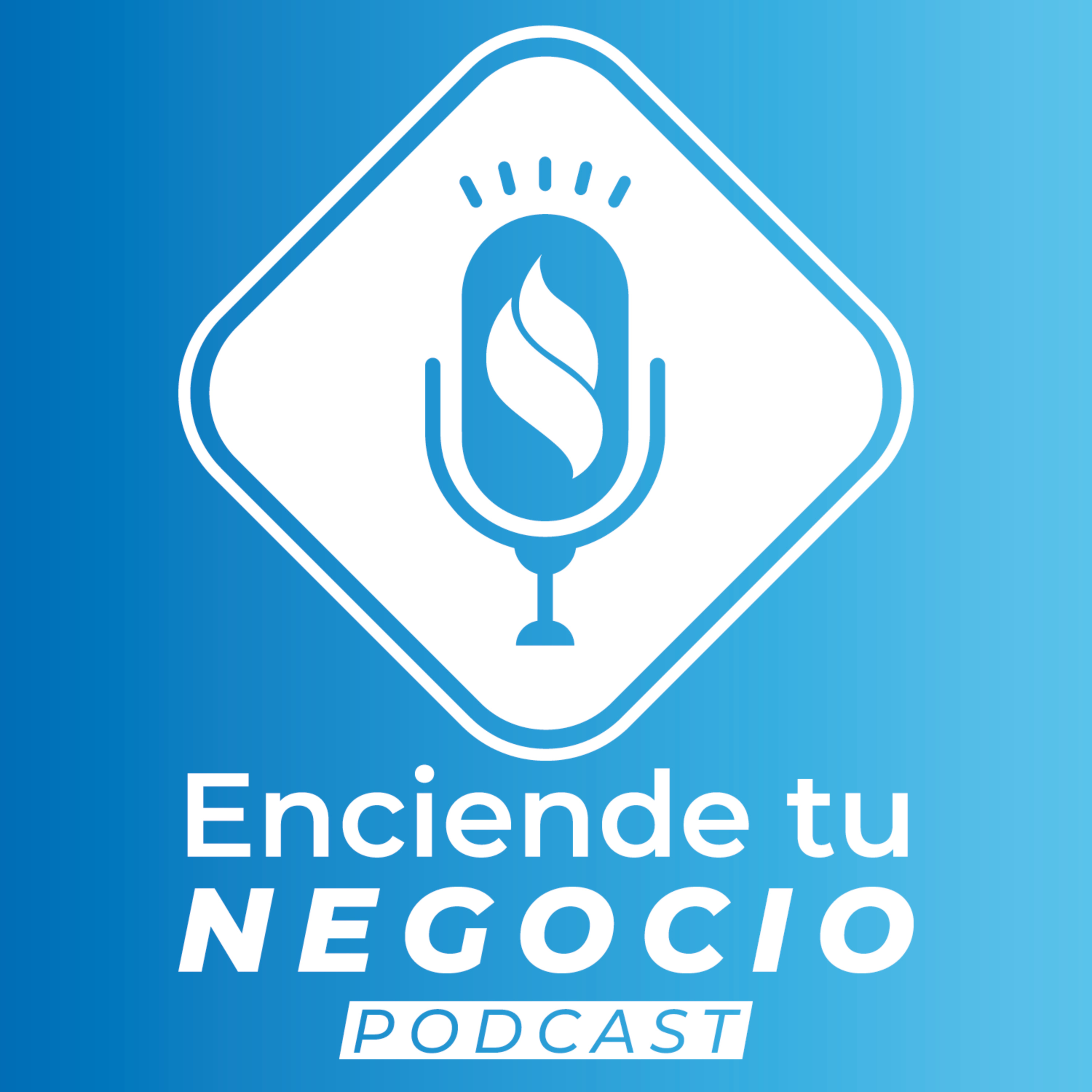Enciende tu Negocio podcast artwork