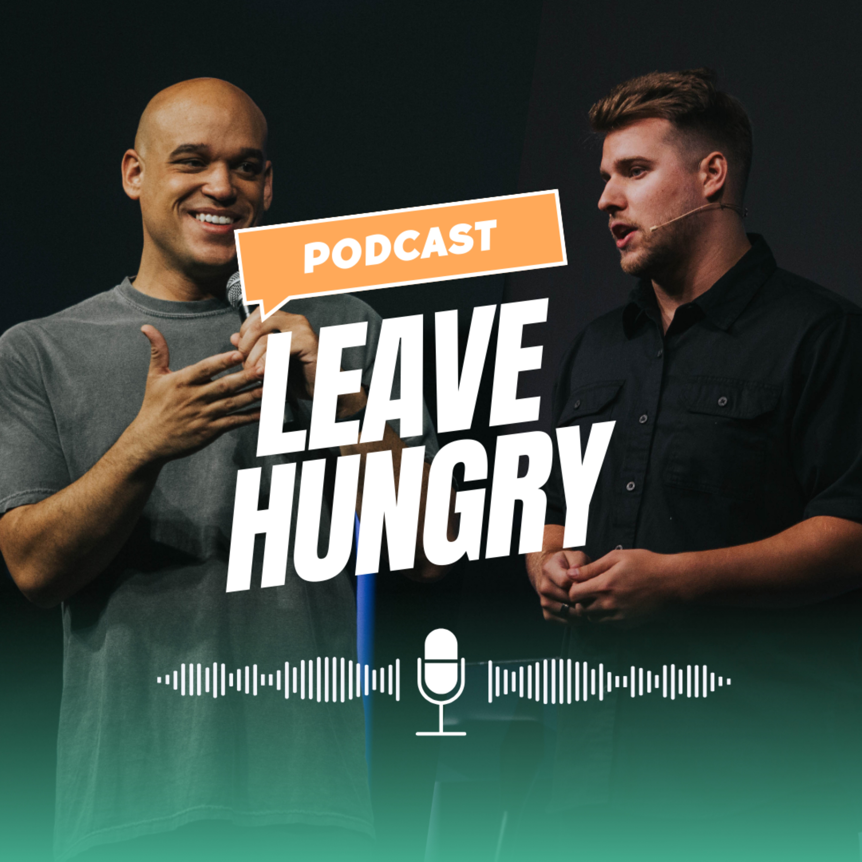 Leave Hungry Podcast podcast artwork