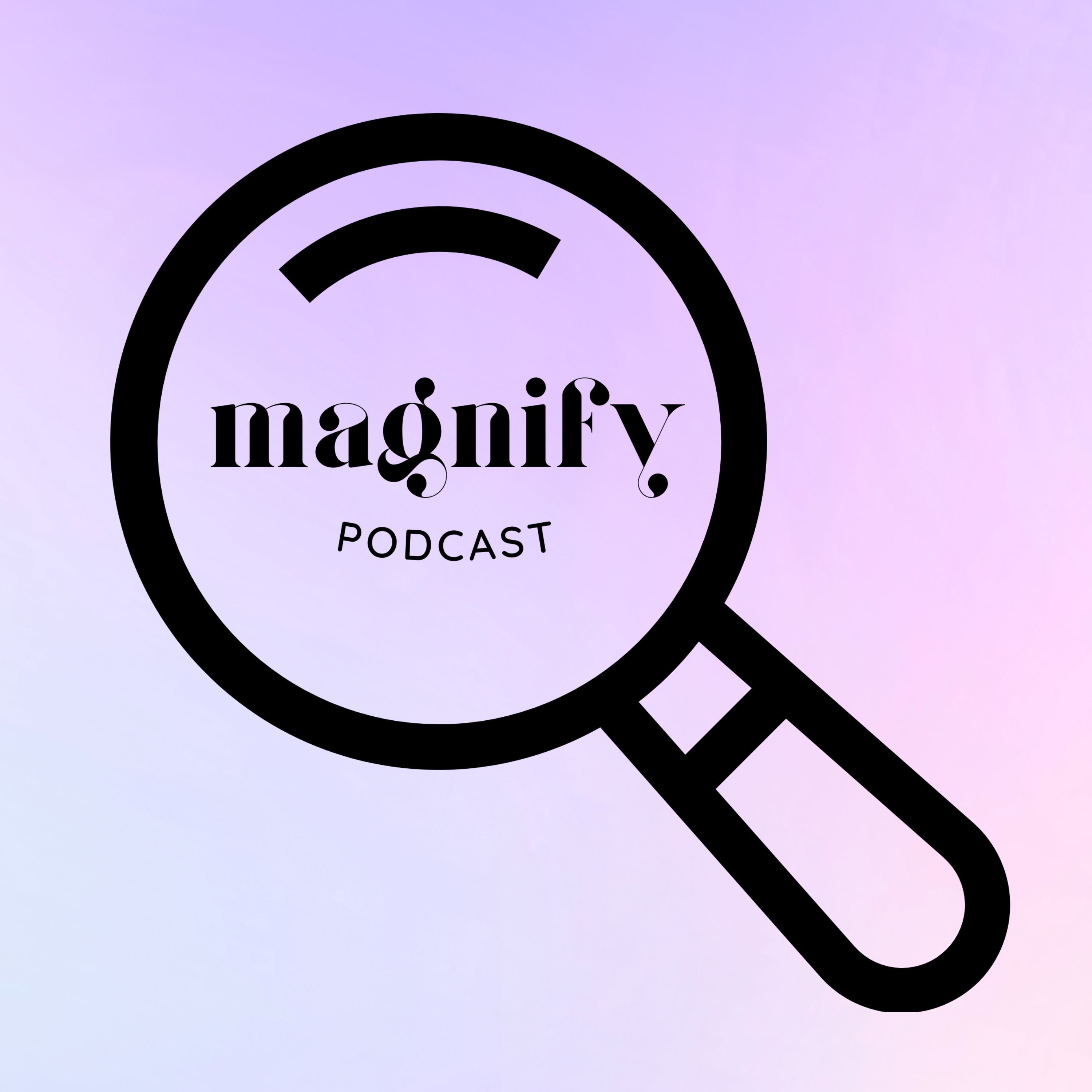 Magnify: For the Christian podcast artwork
