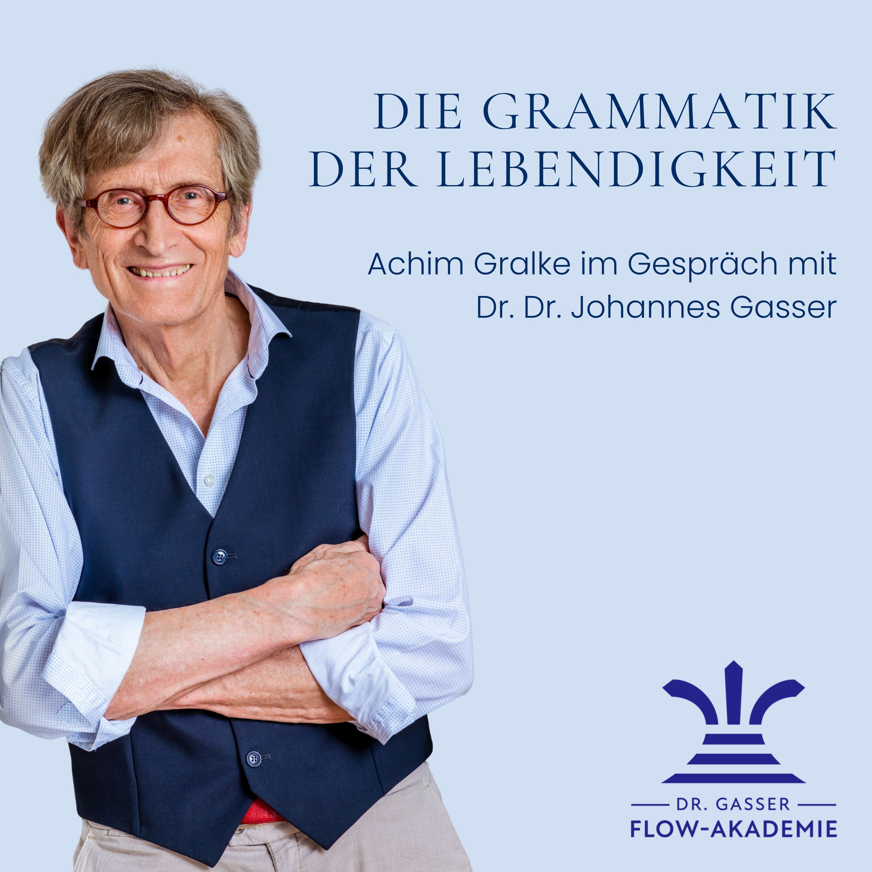 Die Grammatik der Lebendigkeit