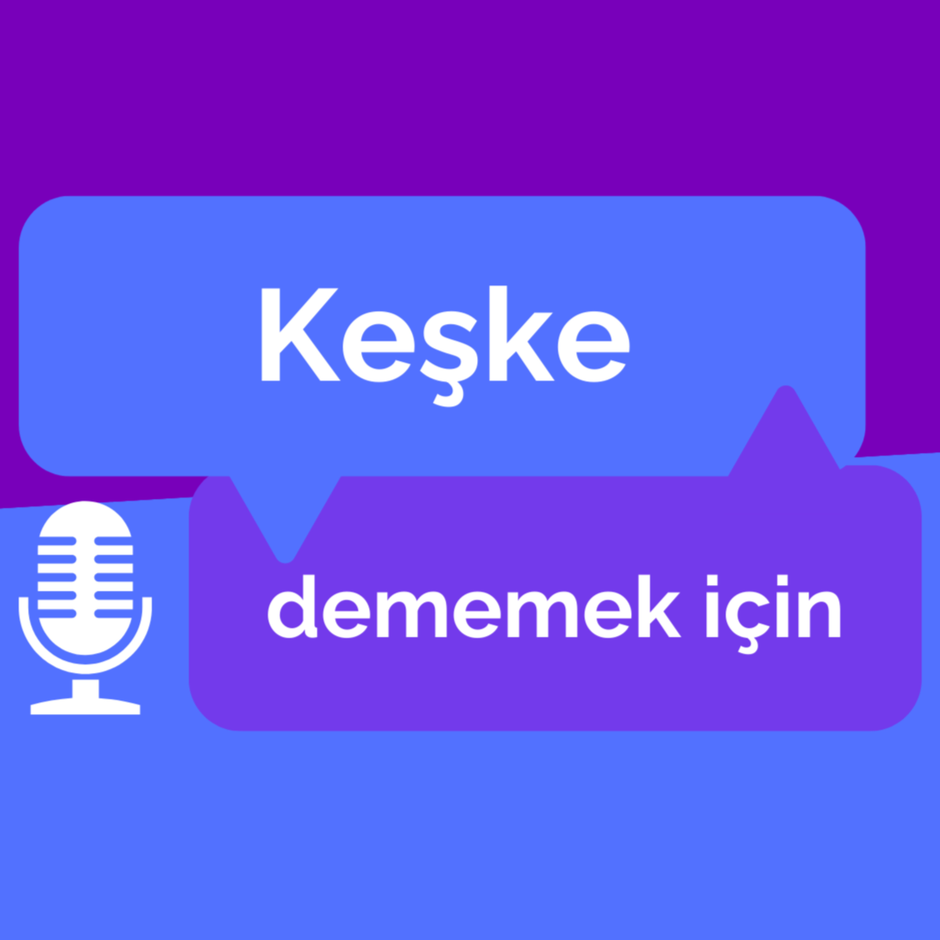 Keşke Dememek için podcast artwork