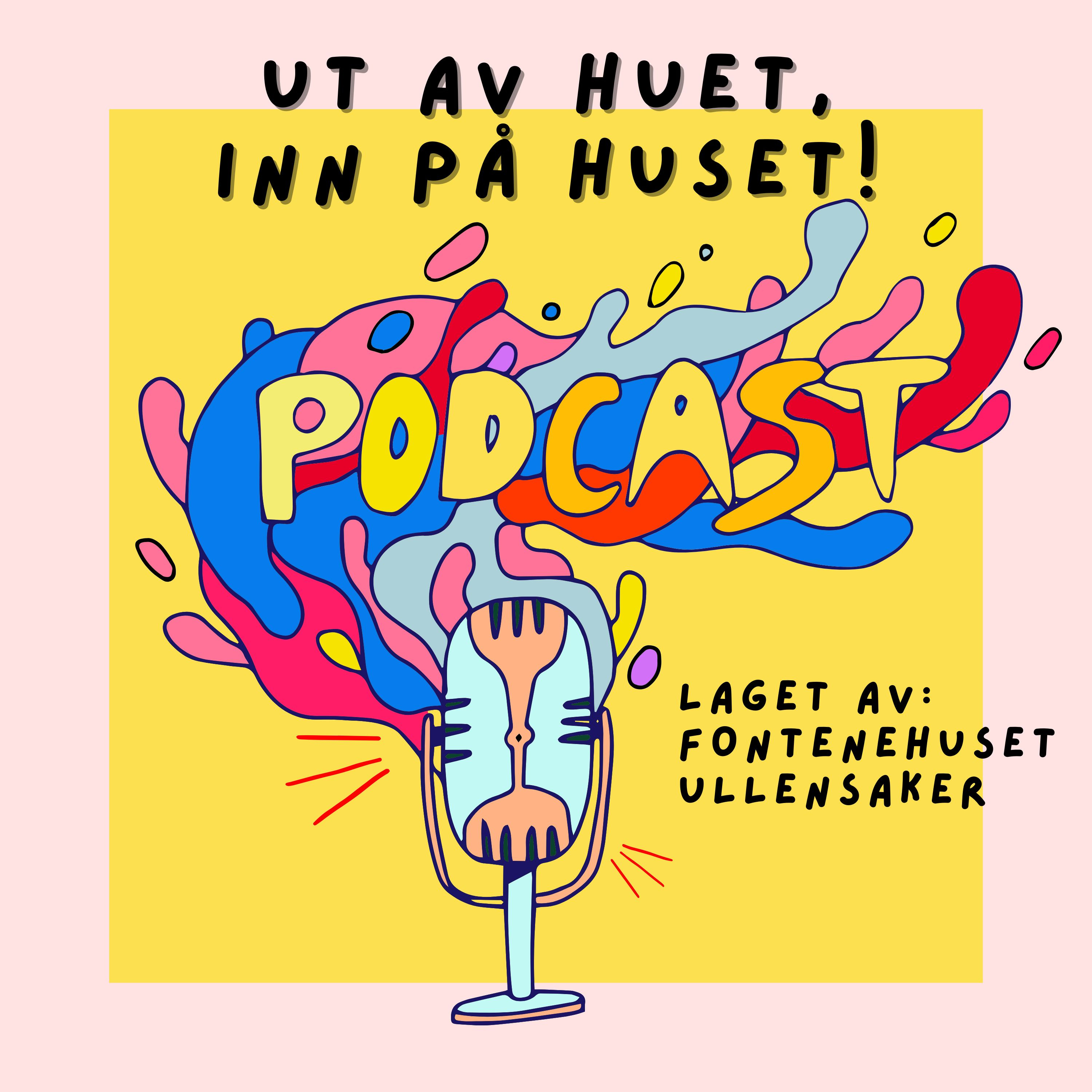 UT AV HUET, INN PÅ HUSET