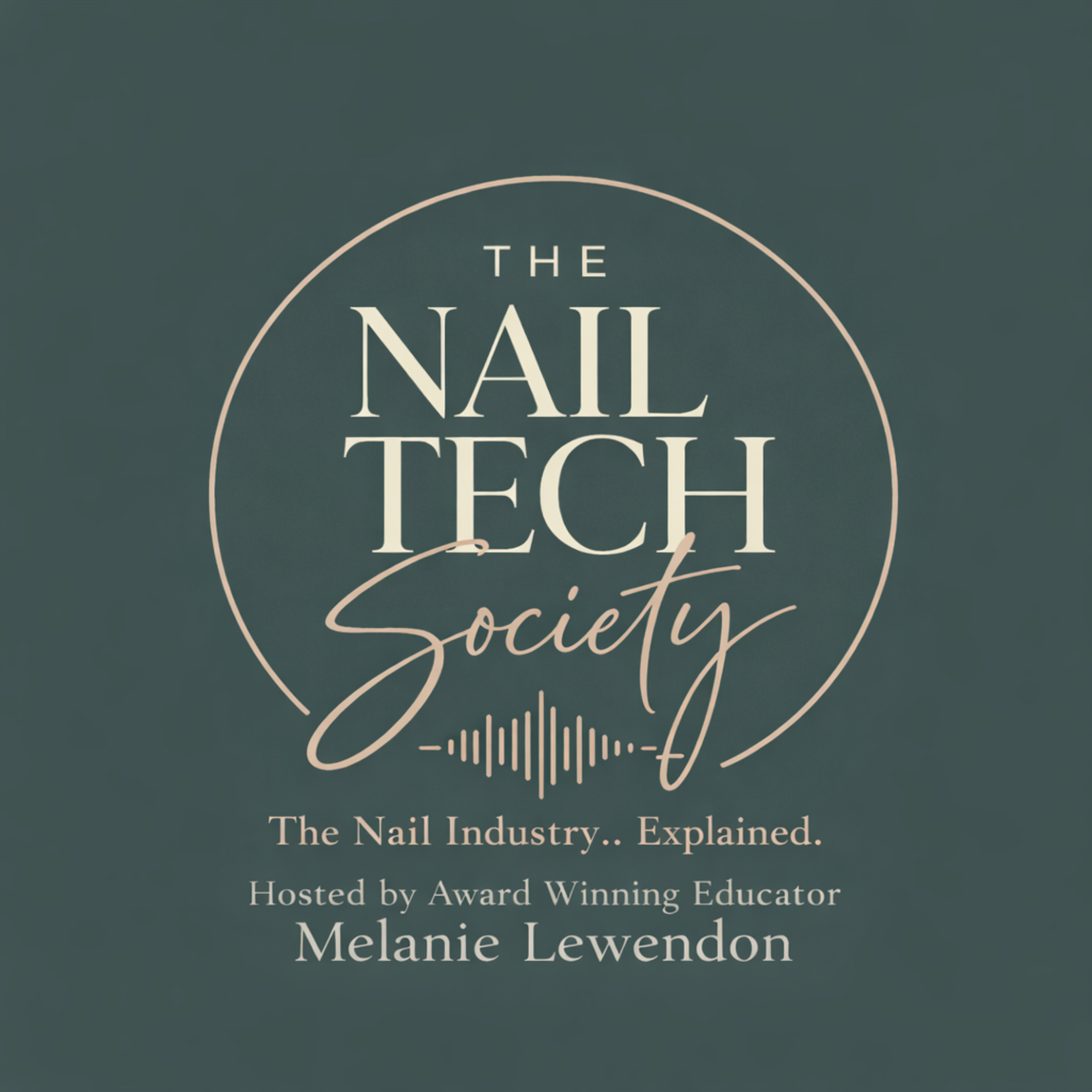 The Nail Tech Society podcast artwork