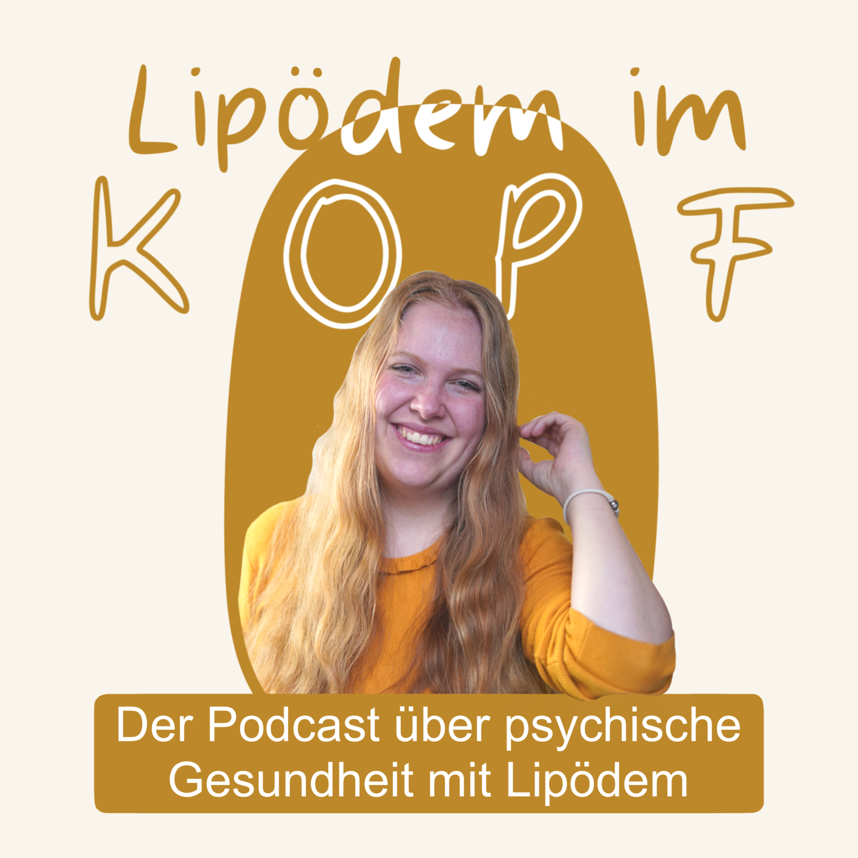 Lipoedem im Kopf 🌻 Der Podcast über psychische Gesundheit mit Lipödem! podcast artwork