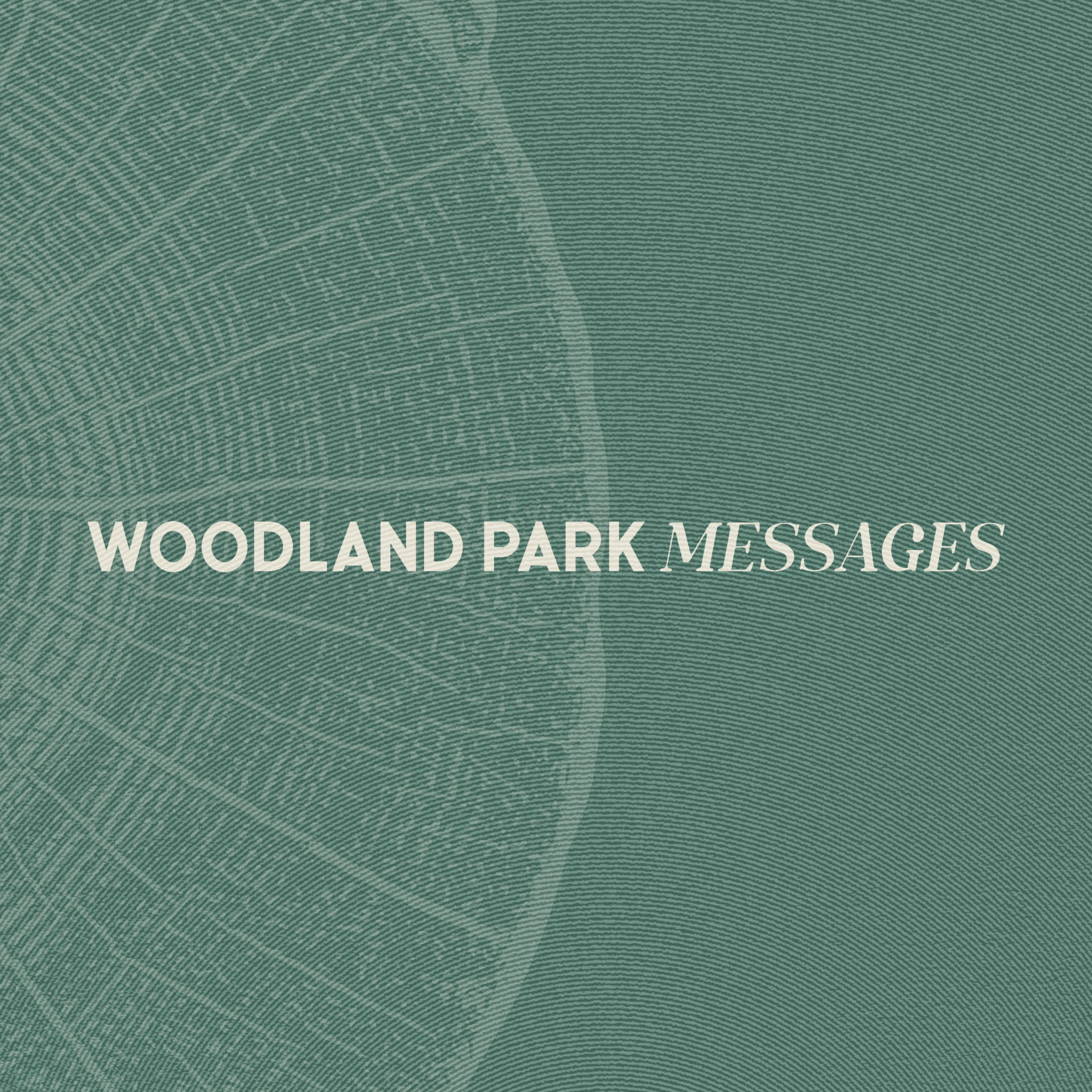 Woodland Park Messages