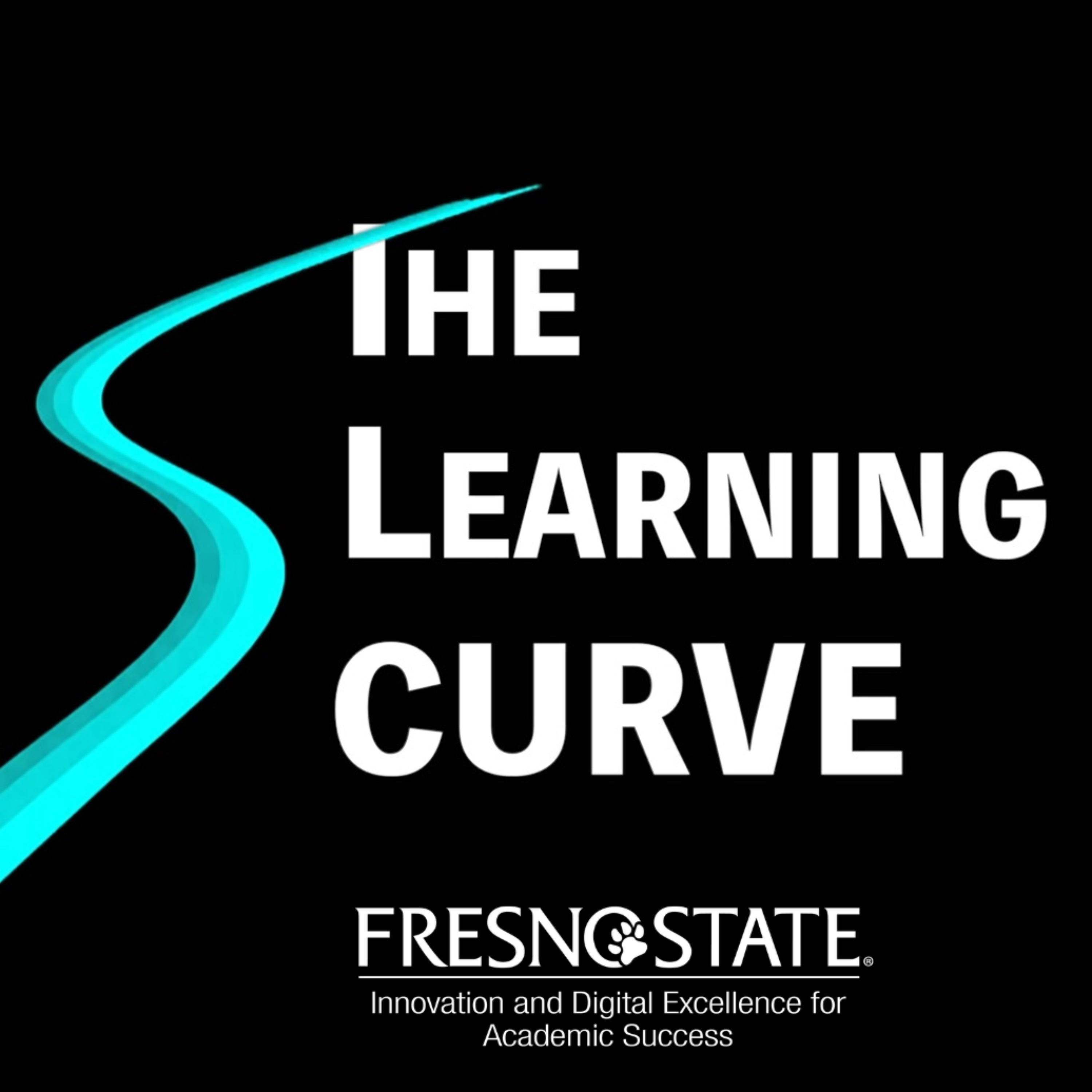 The Learning Curve (Fresno State) podcast artwork