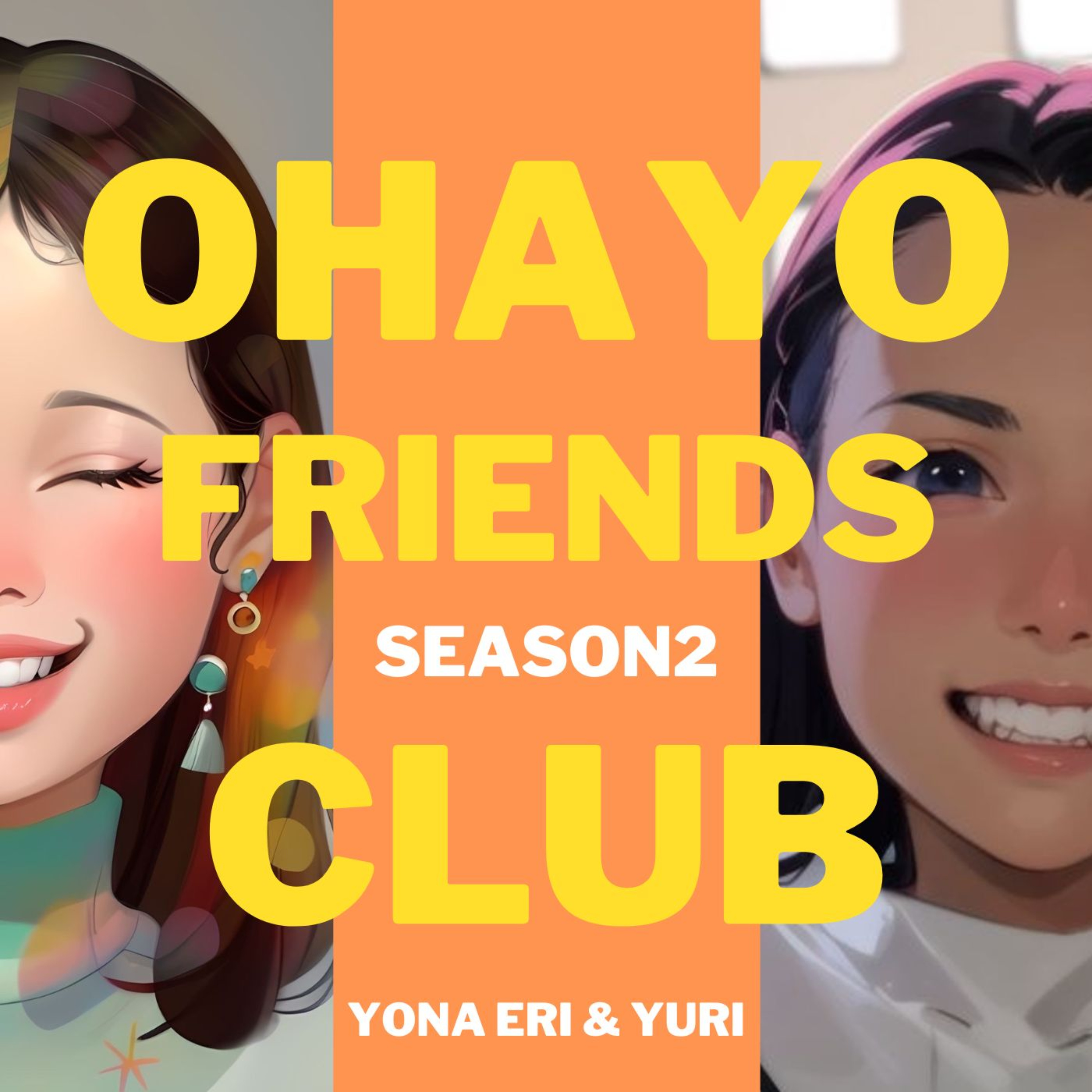Ohayo Friends倶楽部Ⅱ