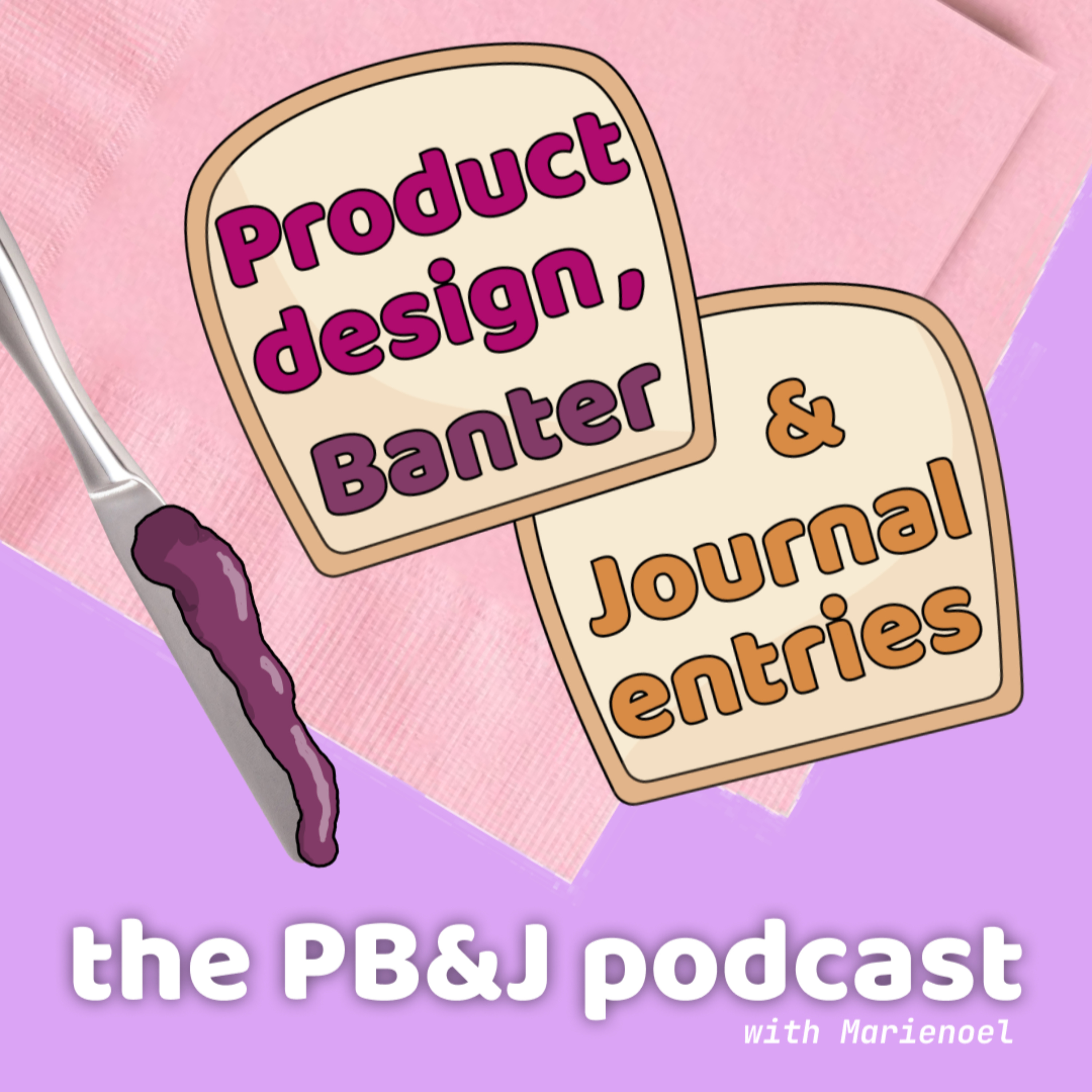 The PB&amp;J Podcast