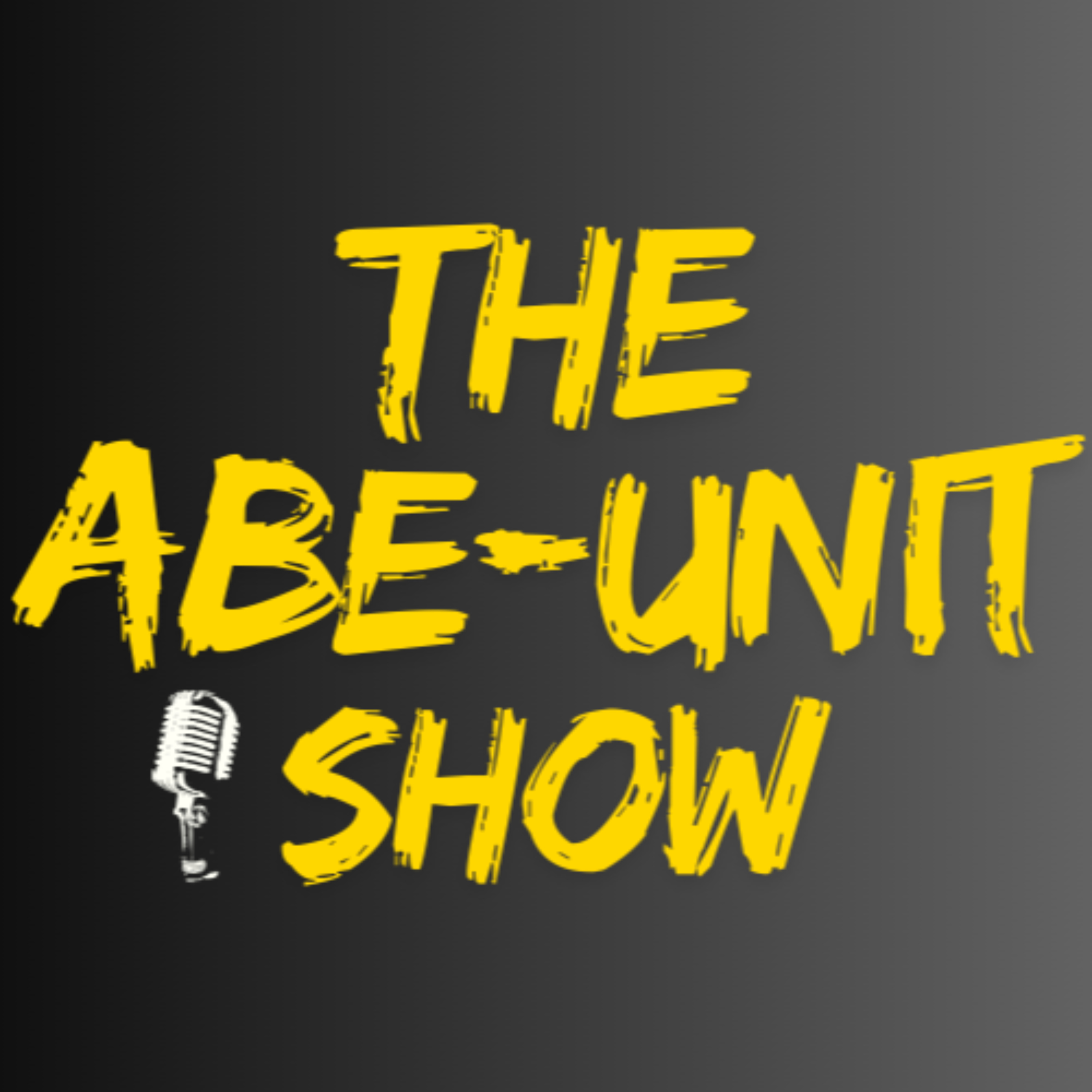 The Abe-Unit Show