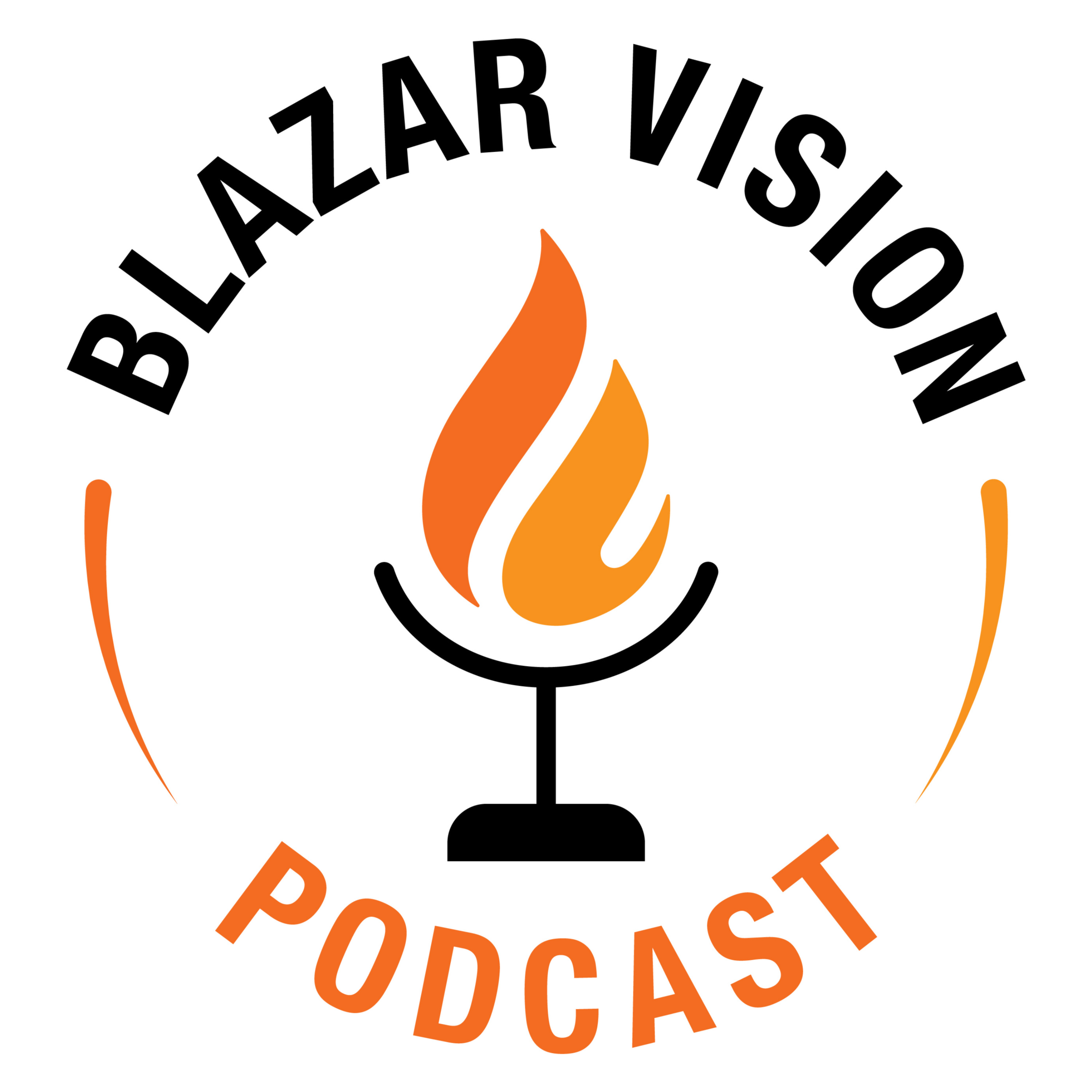 Blazar Vision Podcast