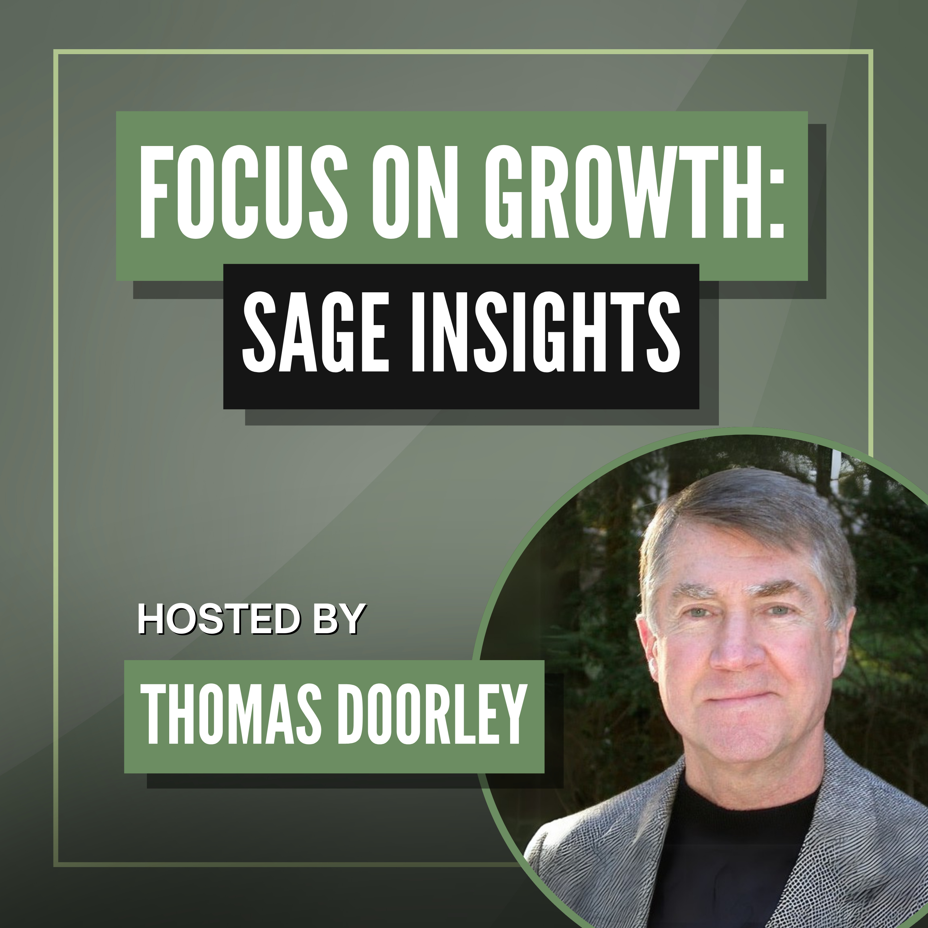 Focus on Growth: Sage Insights