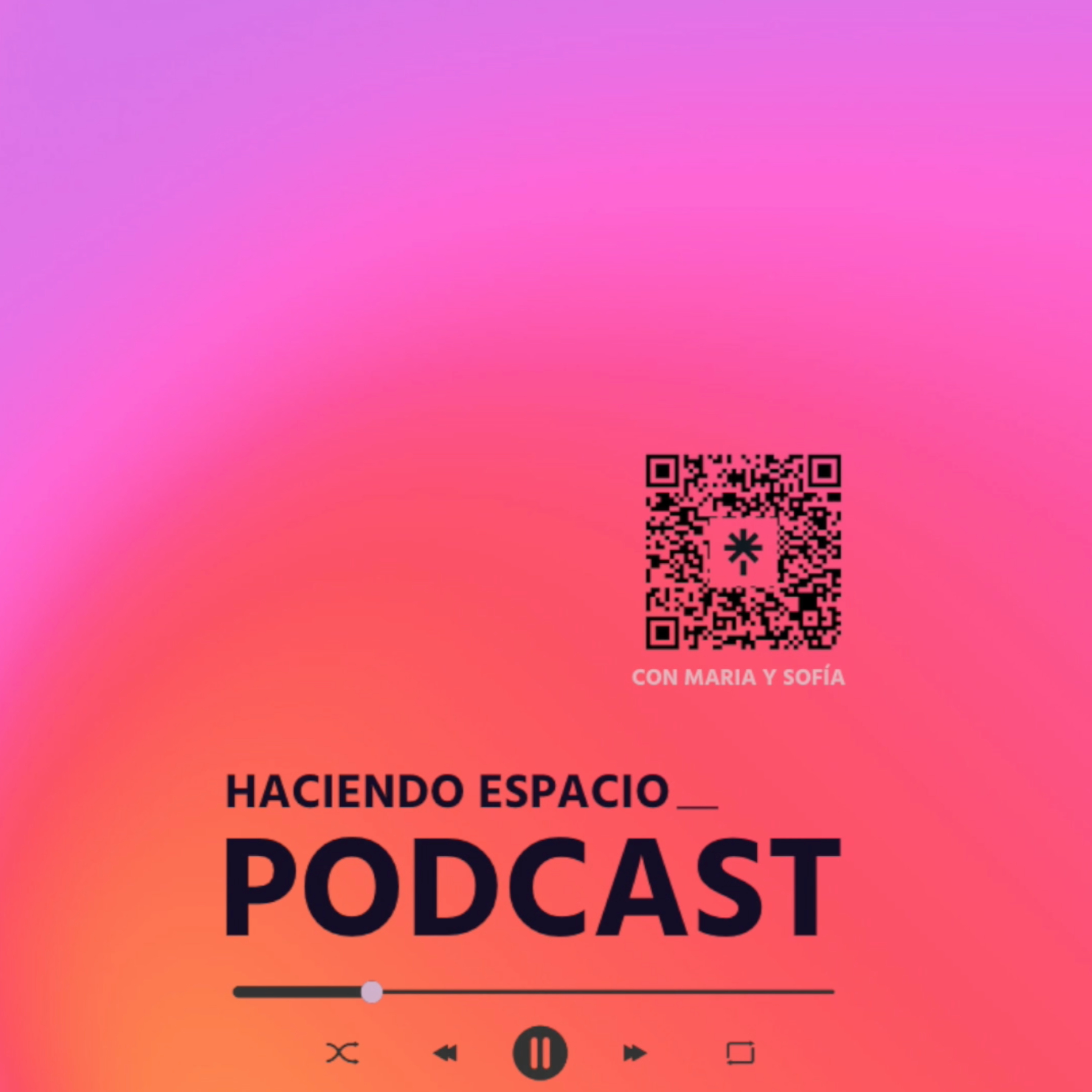 Haciendo Espacio podcast artwork