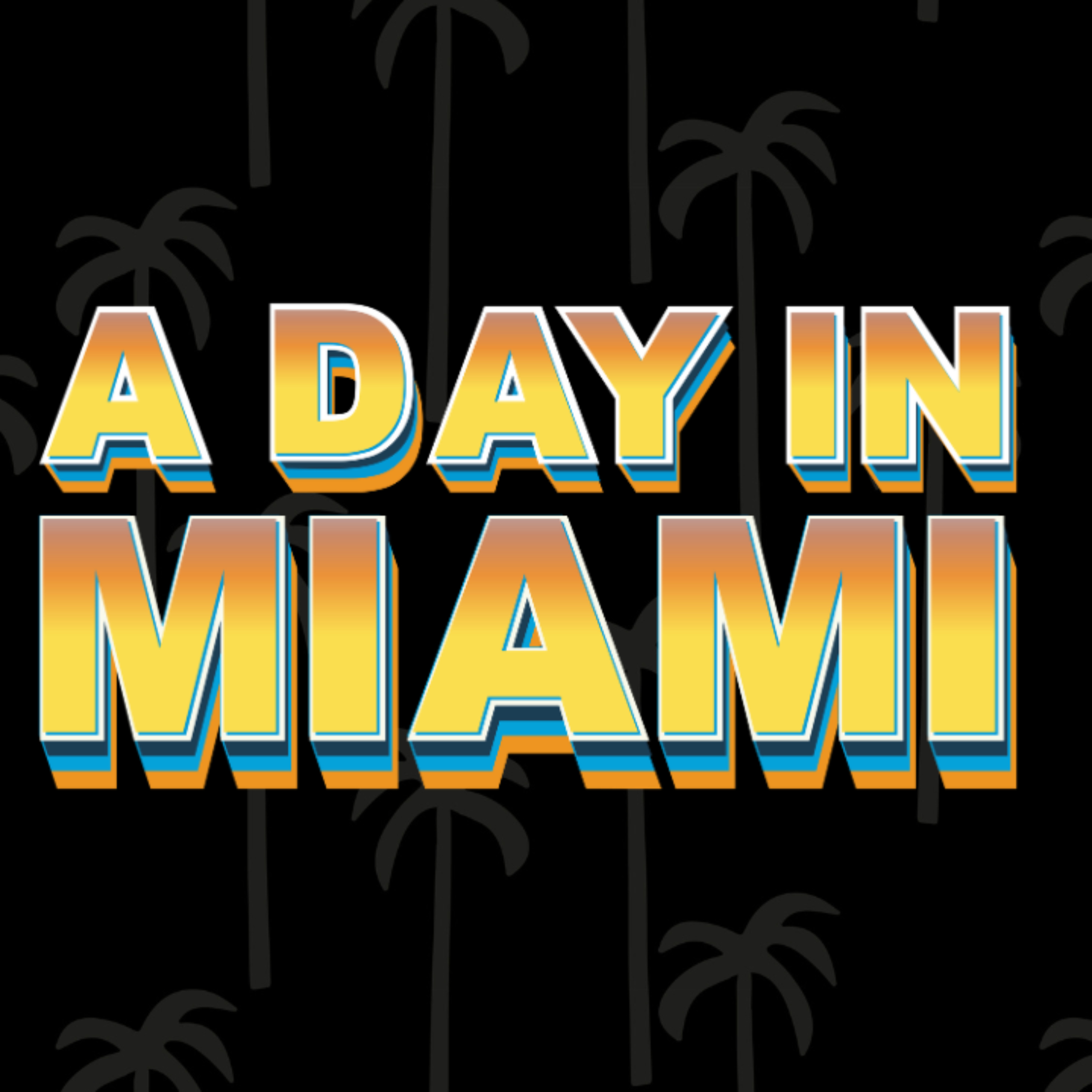 A Day in Miami Show