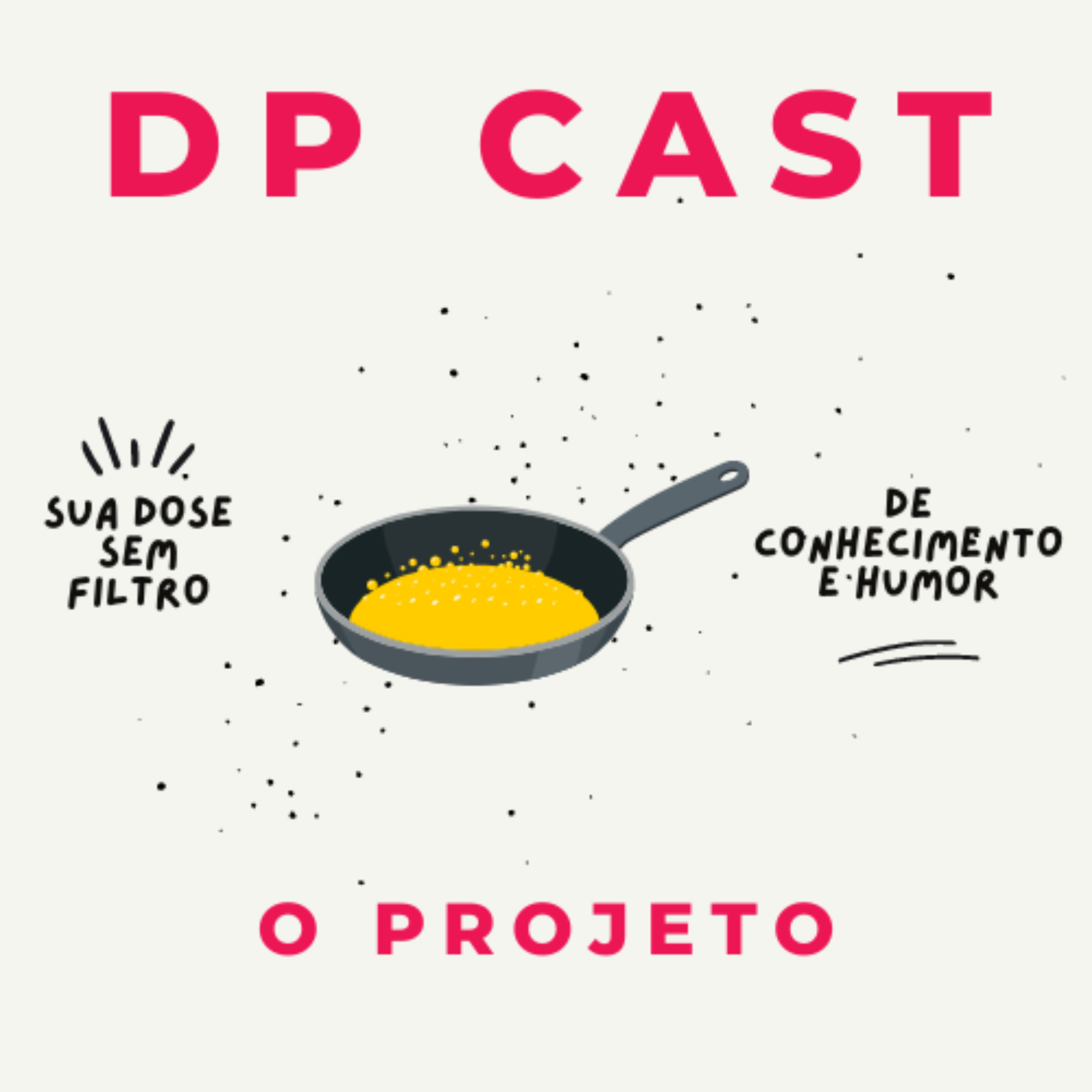 DP Cast - O Projeto podcast artwork