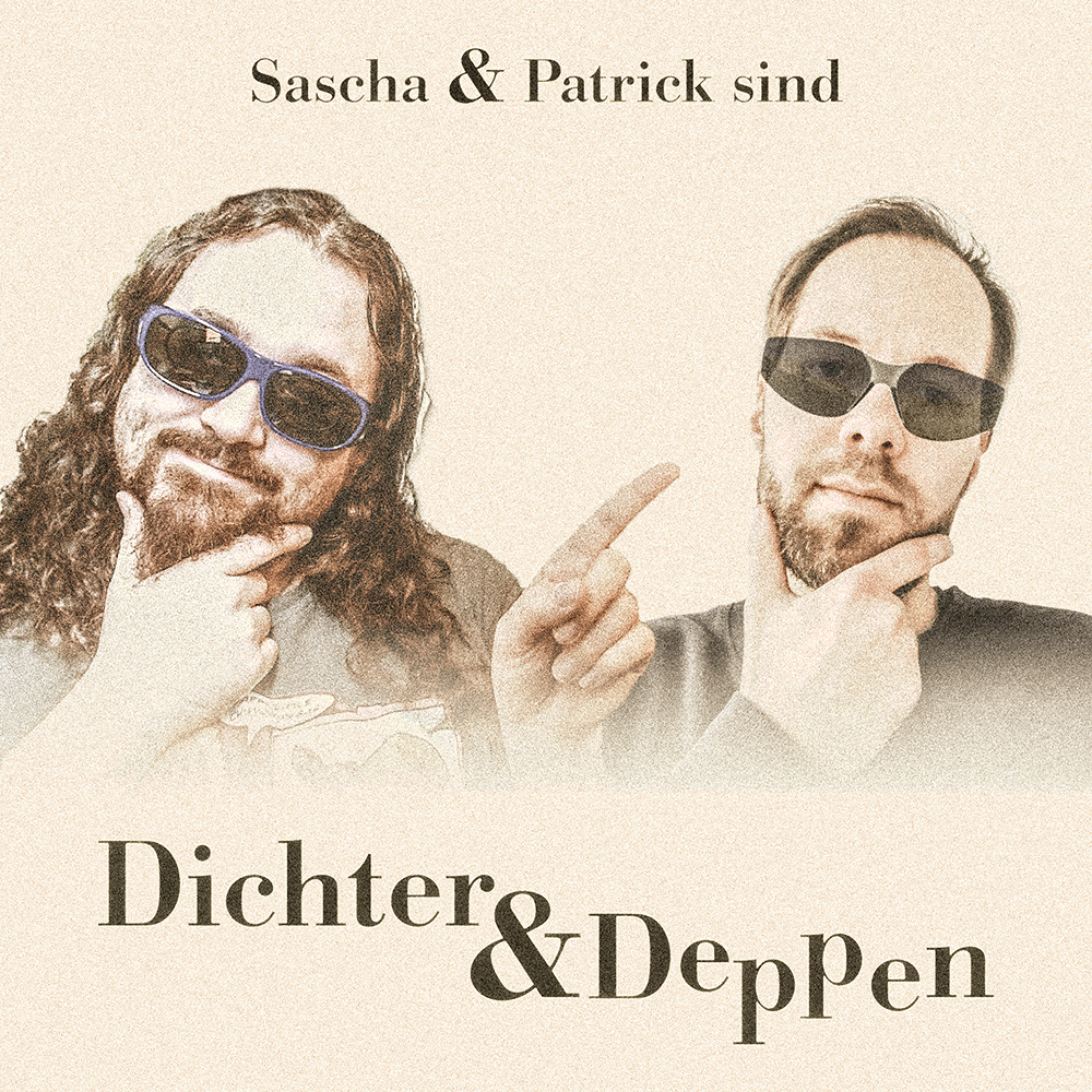 Dichter und Deppen