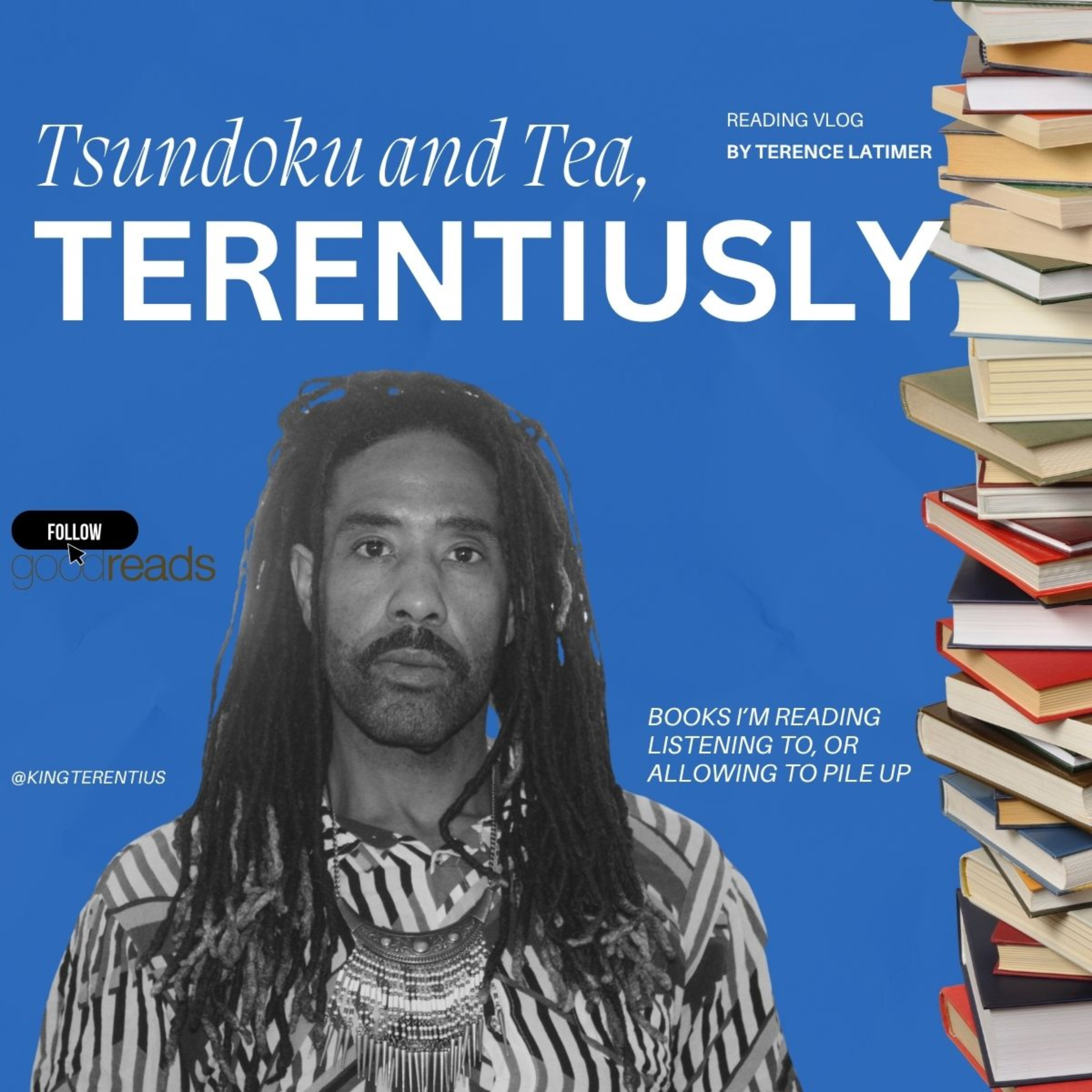 Tsundoku and Tea, Terentiusly