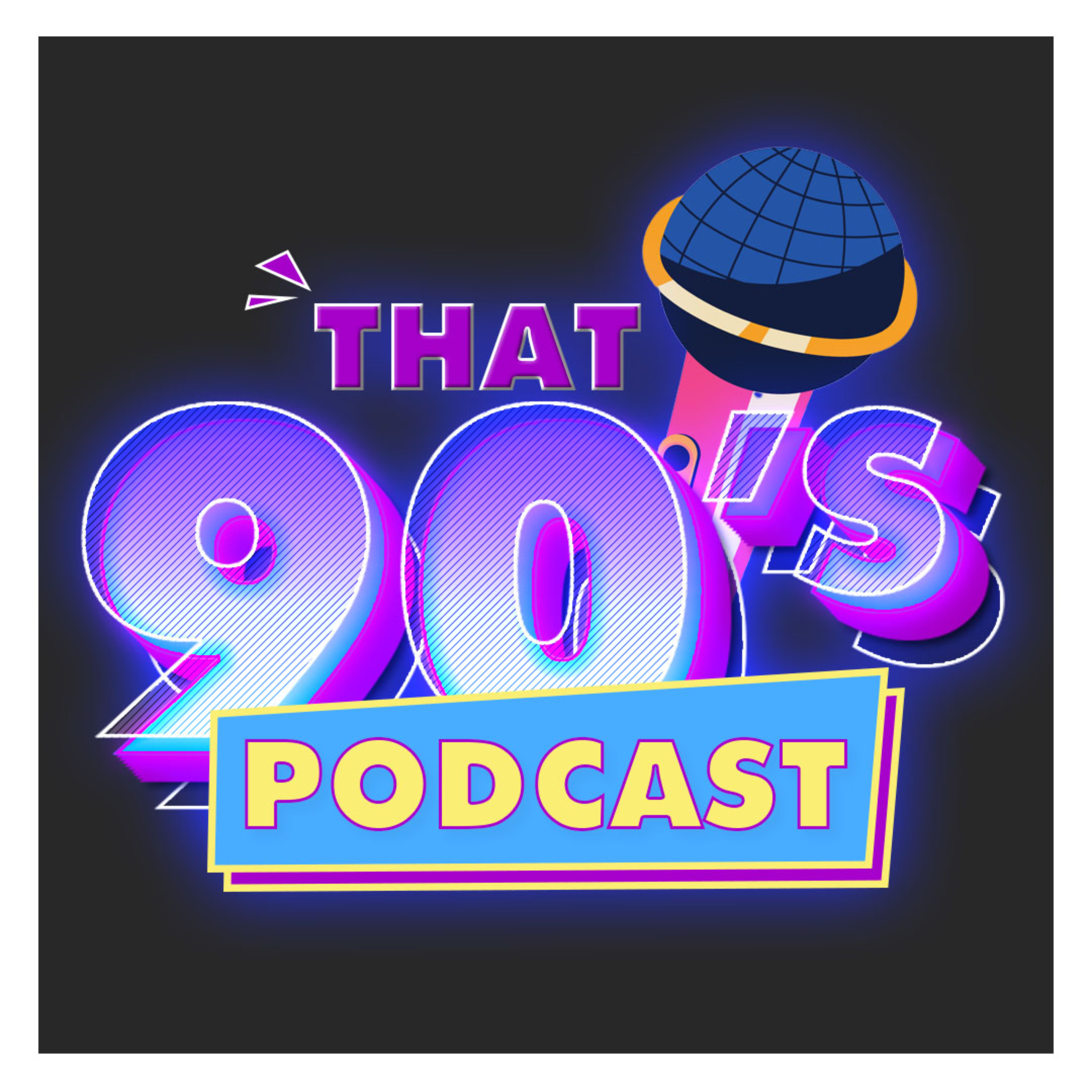 That 90's Podcast podcast artwork